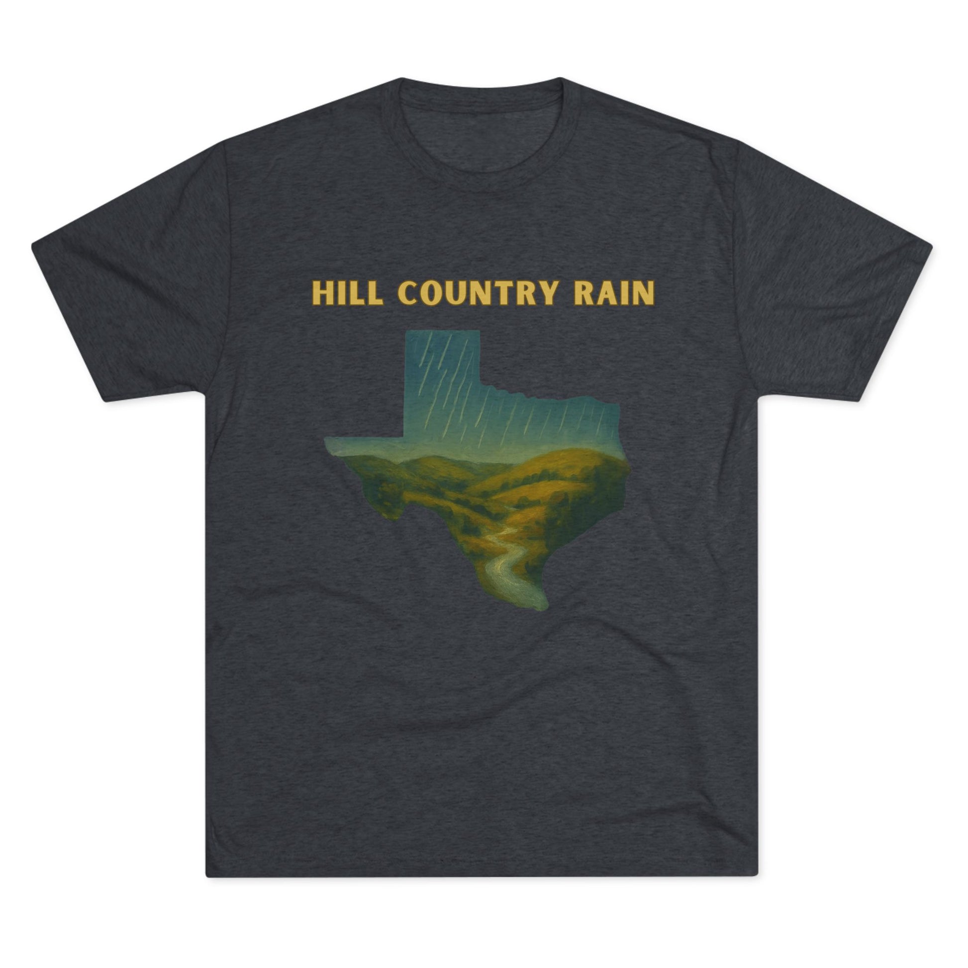 Hill Country Rain - Tri-Blend Crew Tee