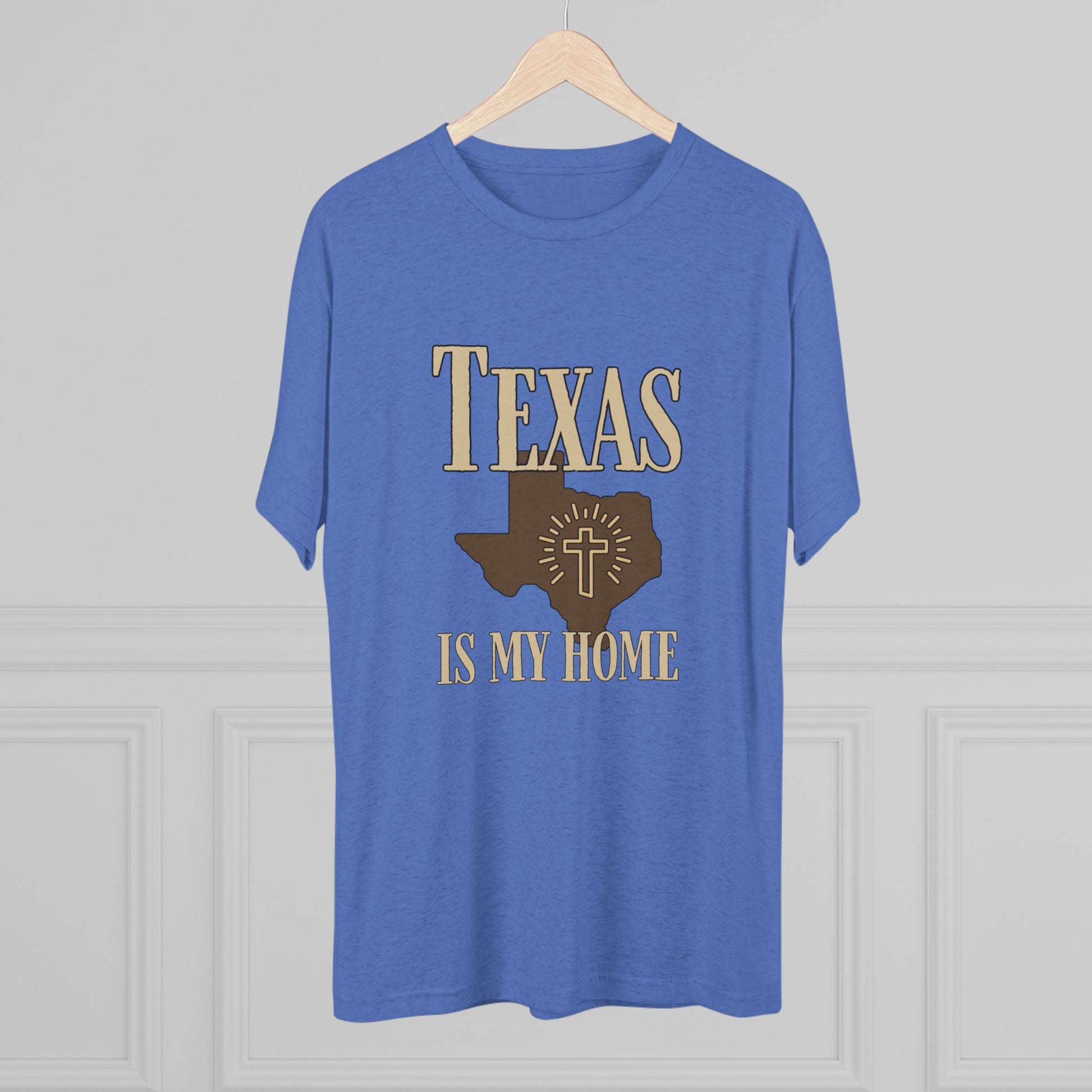 Texas is My Home - Tri-Blend Crew Tee