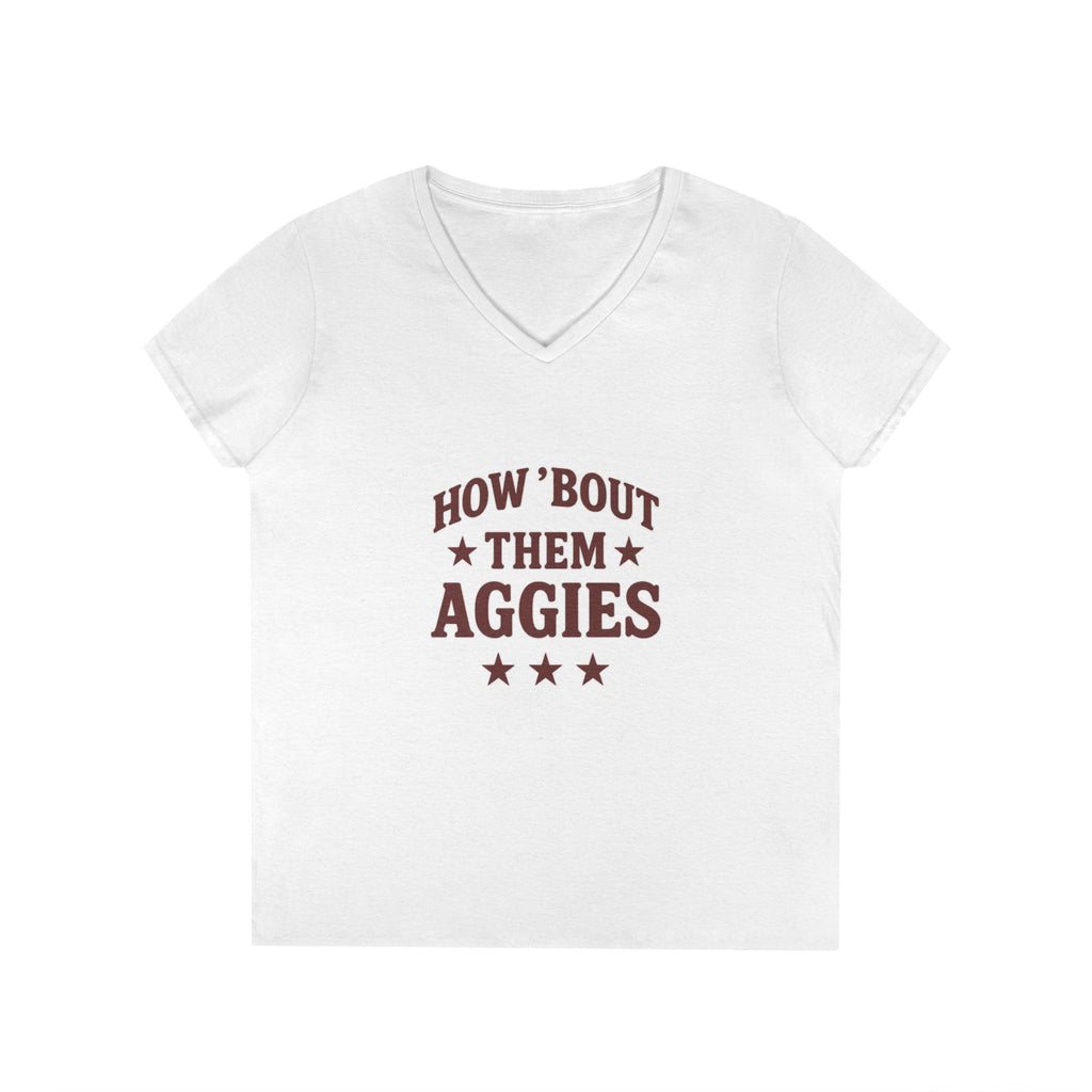 How about them Aggies - Ladies' V-Neck T-Shirt