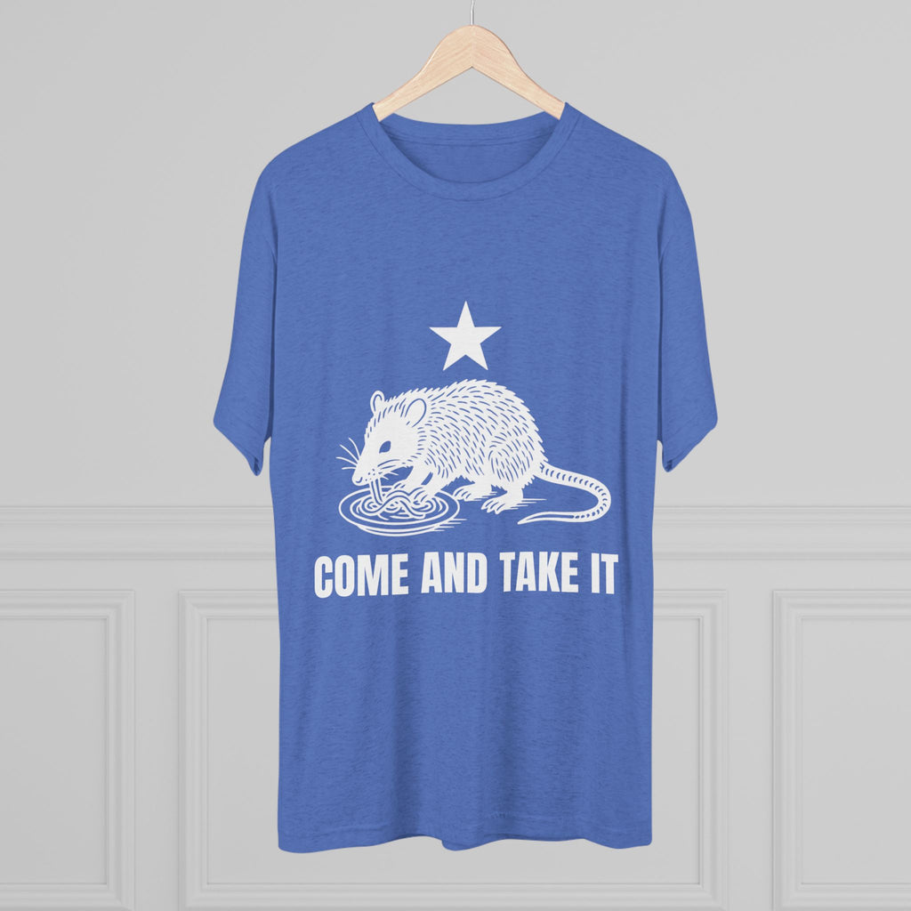 Come and Take It - Tri-Blend Crew Tee