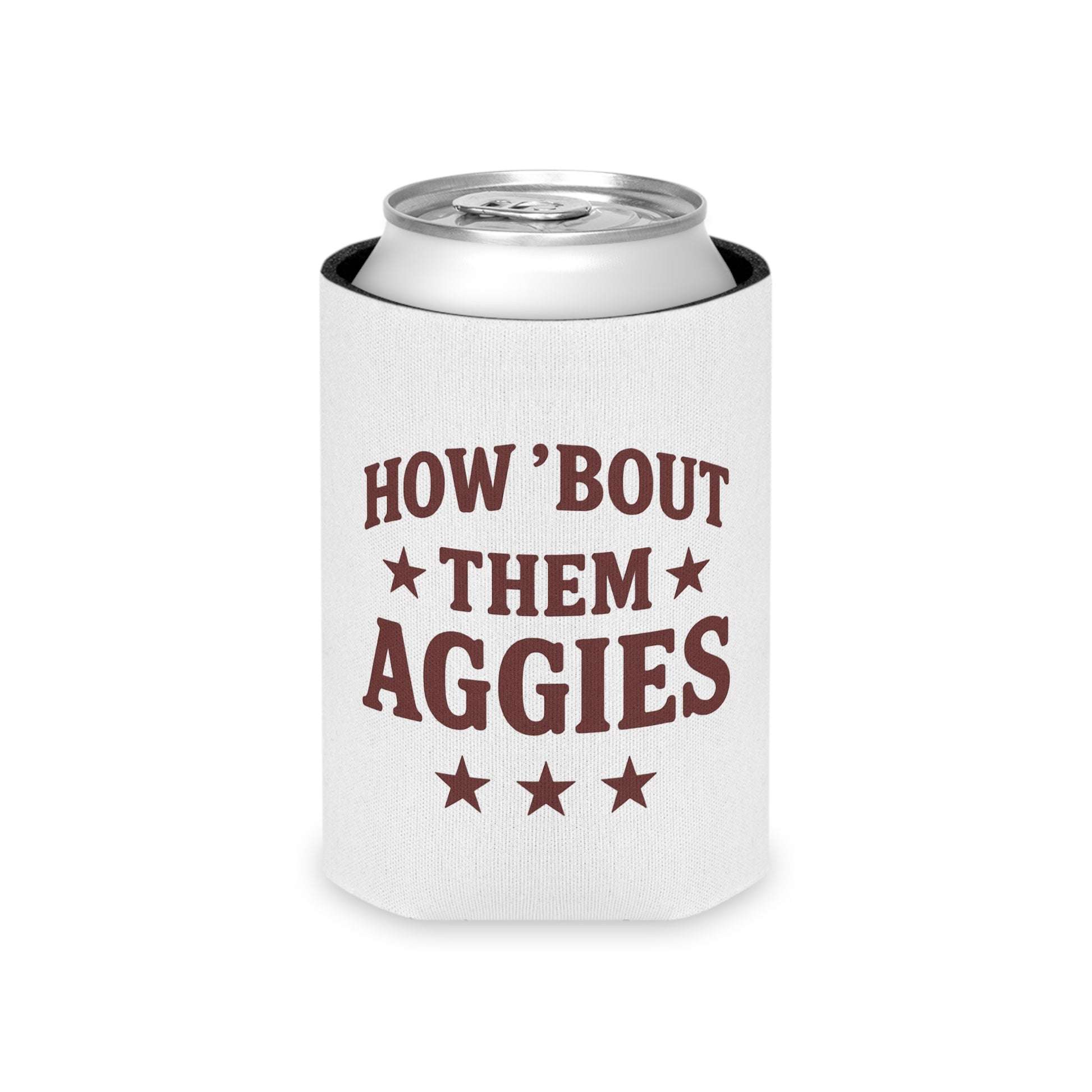 How 'Bout Them Aggies - Can Cooler