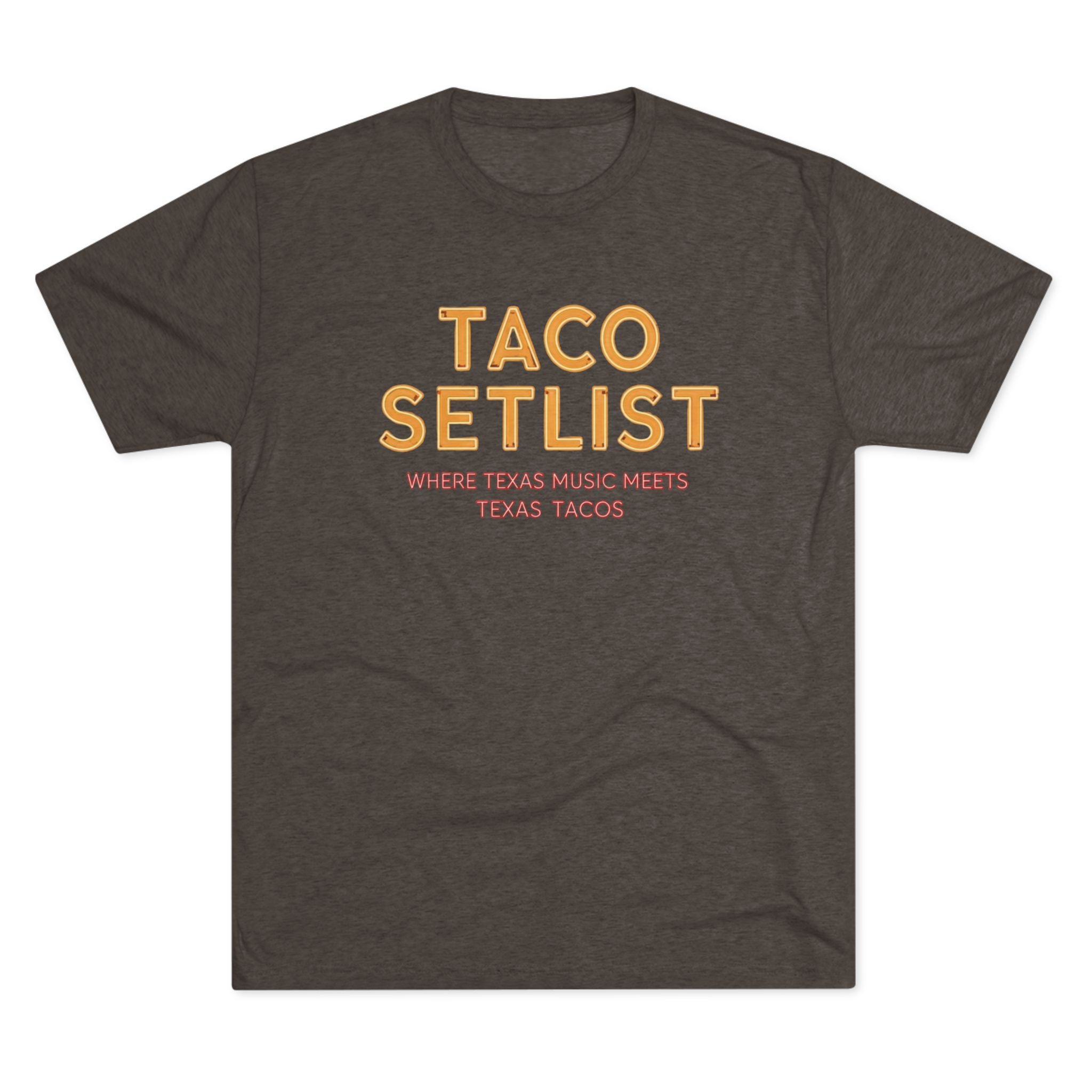 Taco Setlist - Tri-Blend Crew Tee