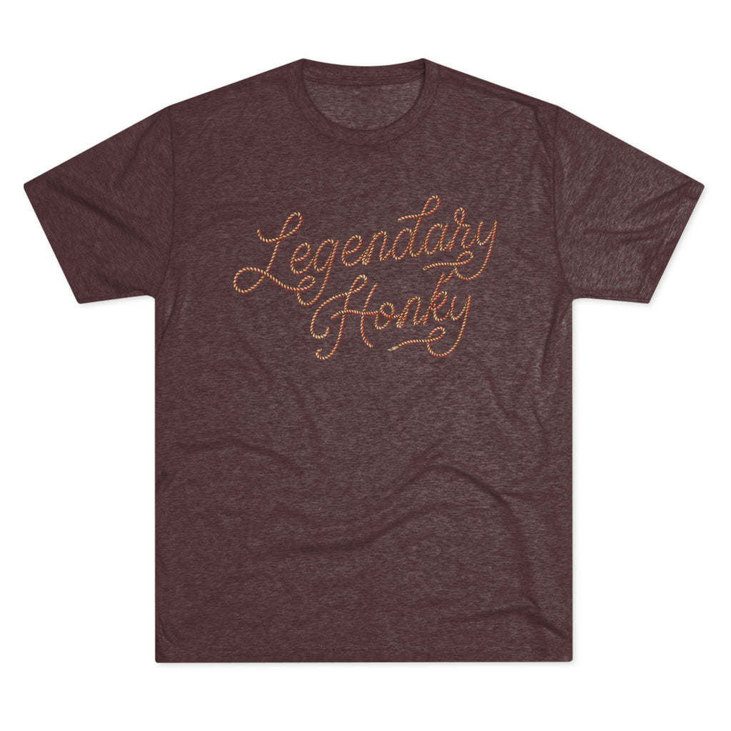 Legendary Honky - Tri-Blend Crew Tee