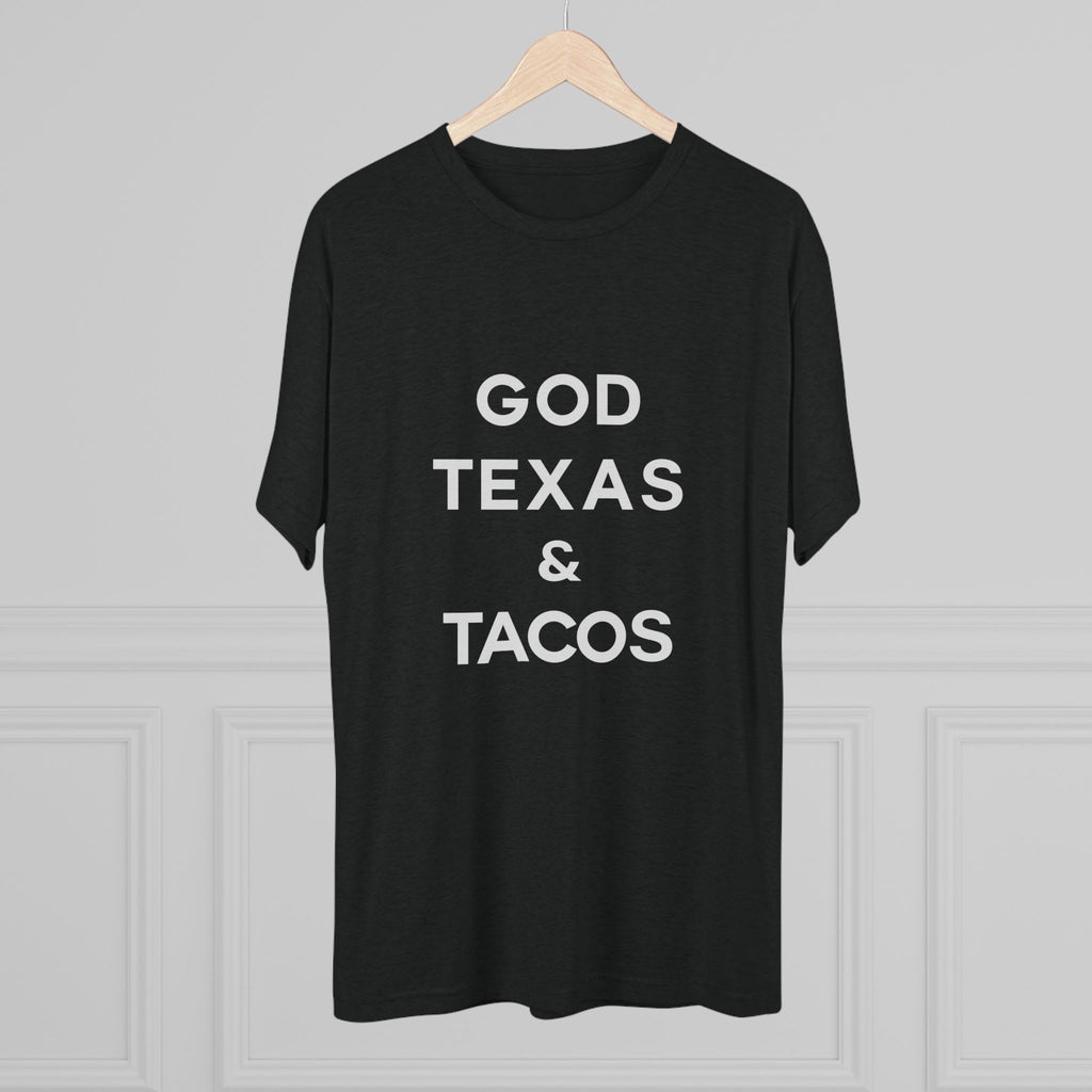 God, Texas & Tacos - Tri-Blend Crew Tee Shirt