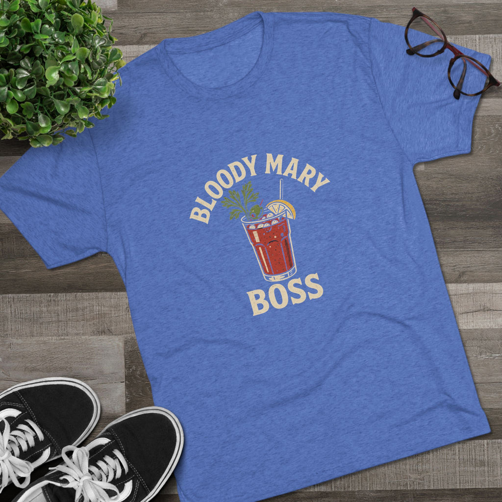 Bloody Mary Boss - Tri-Blend Crew Tee