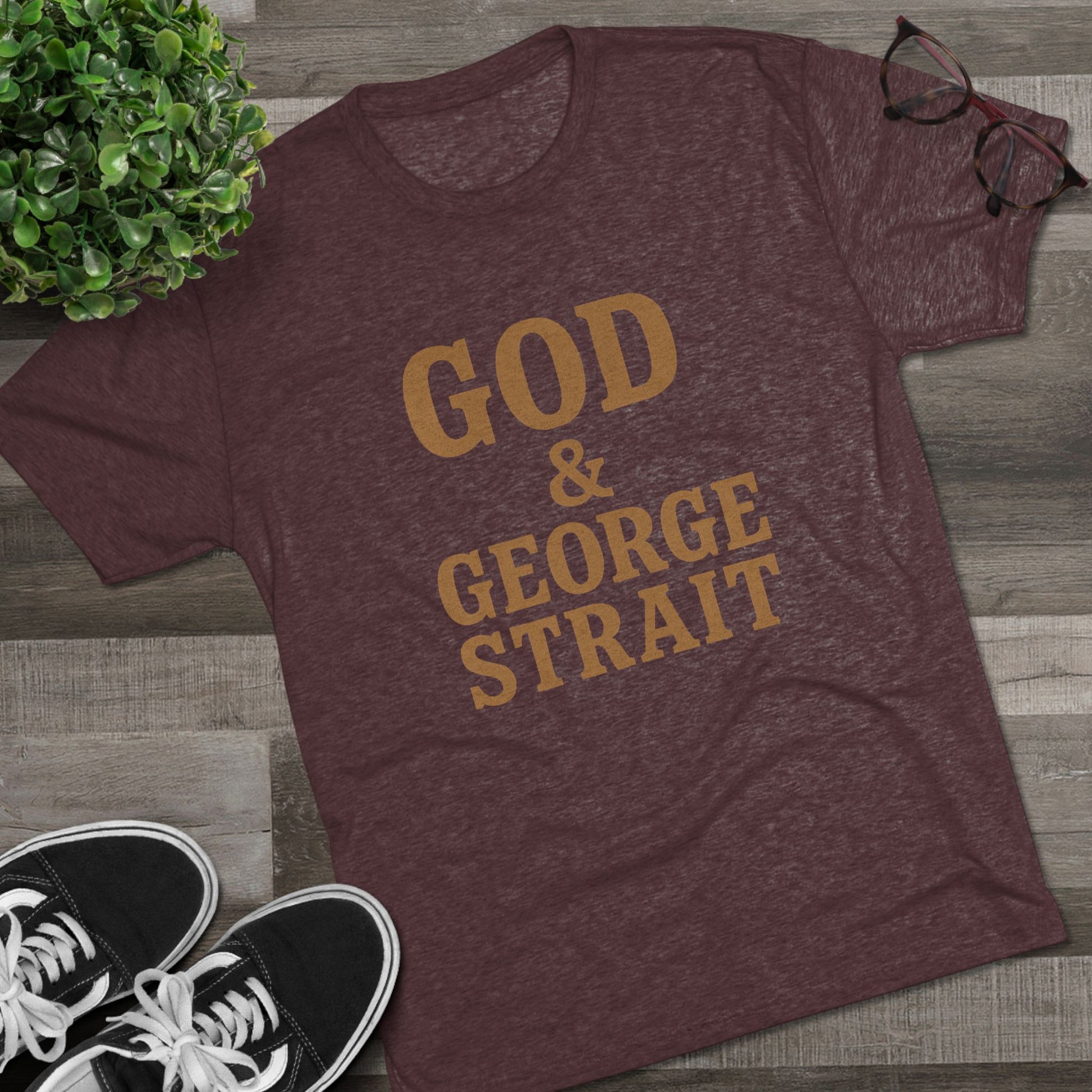 God and George Strait - Tri-Blend Crew Tee