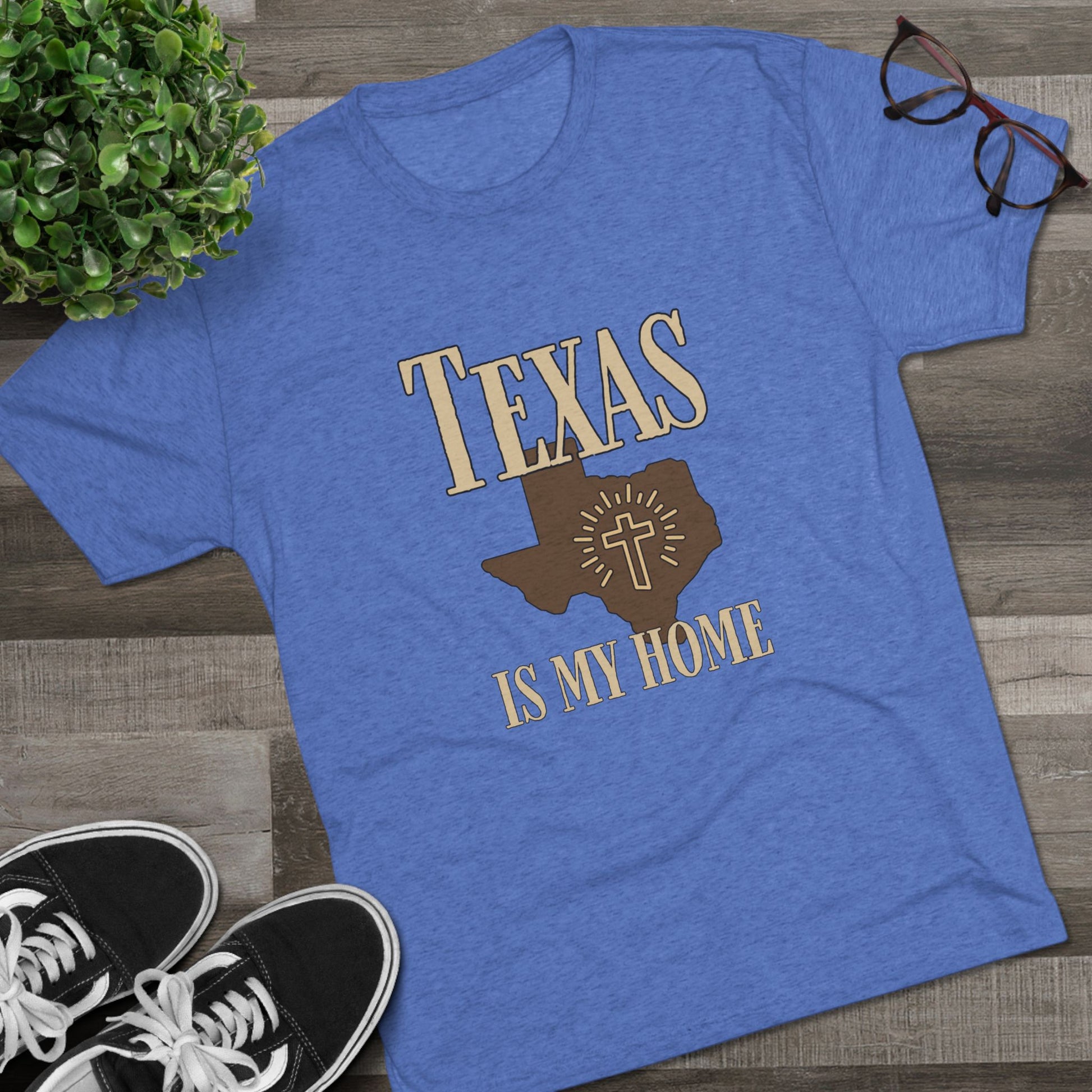 Texas is My Home - Tri-Blend Crew Tee