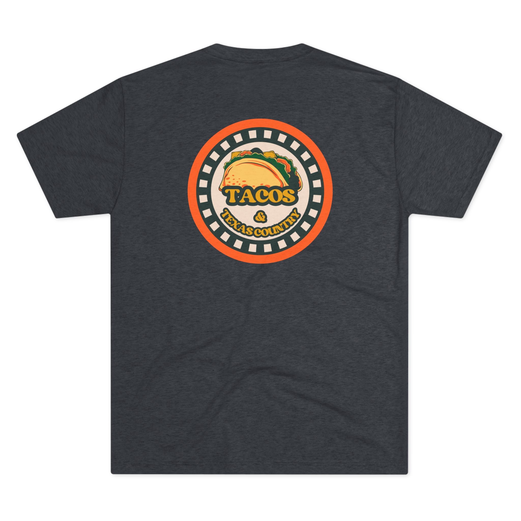 Tacos and Texas Country - Tri-Blend Crew Tee