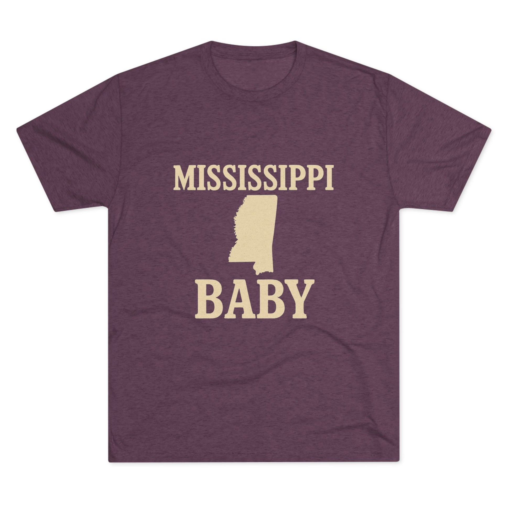 Mississippi Baby - Tri-Blend Crew Tee