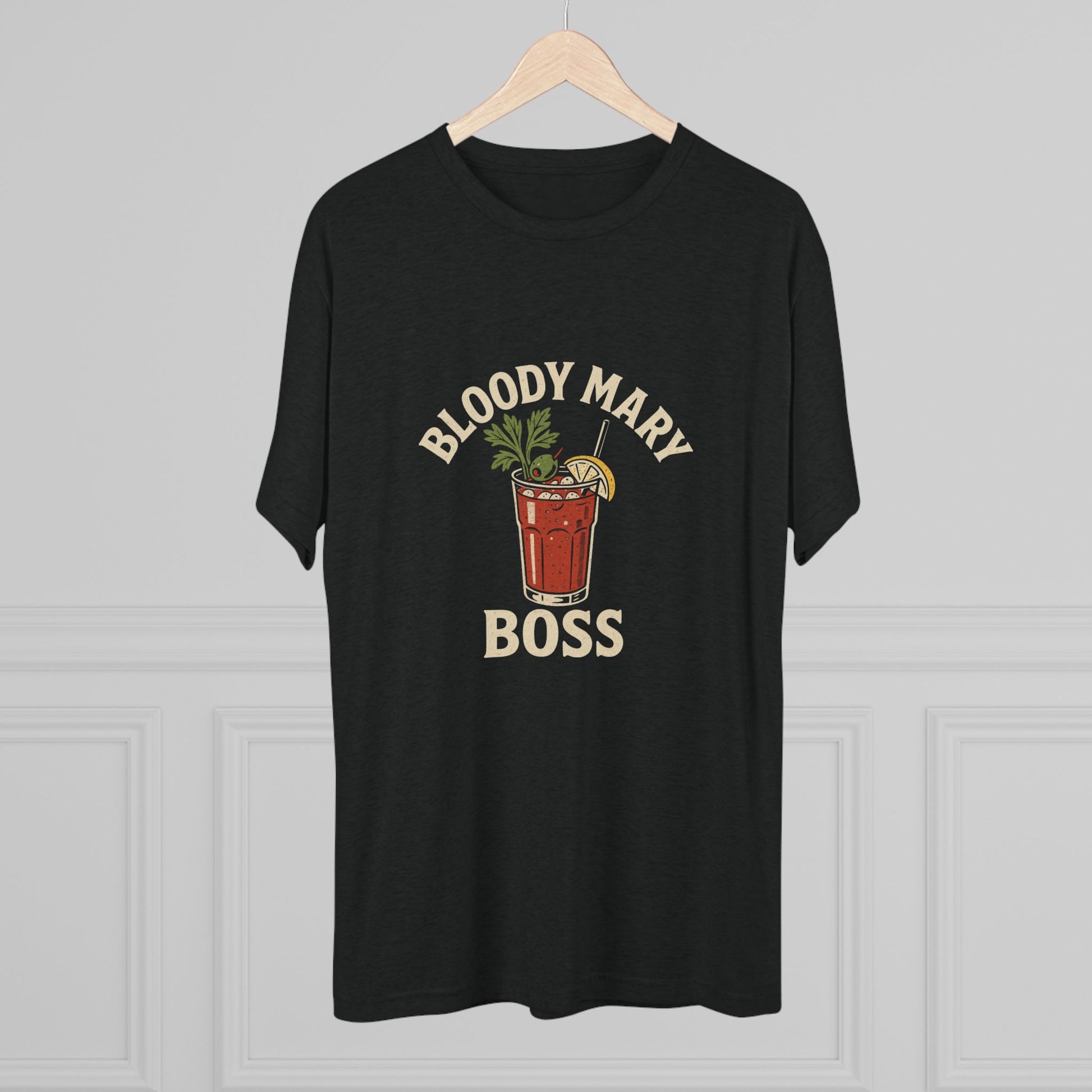 Bloody Mary Boss - Tri-Blend Crew Tee