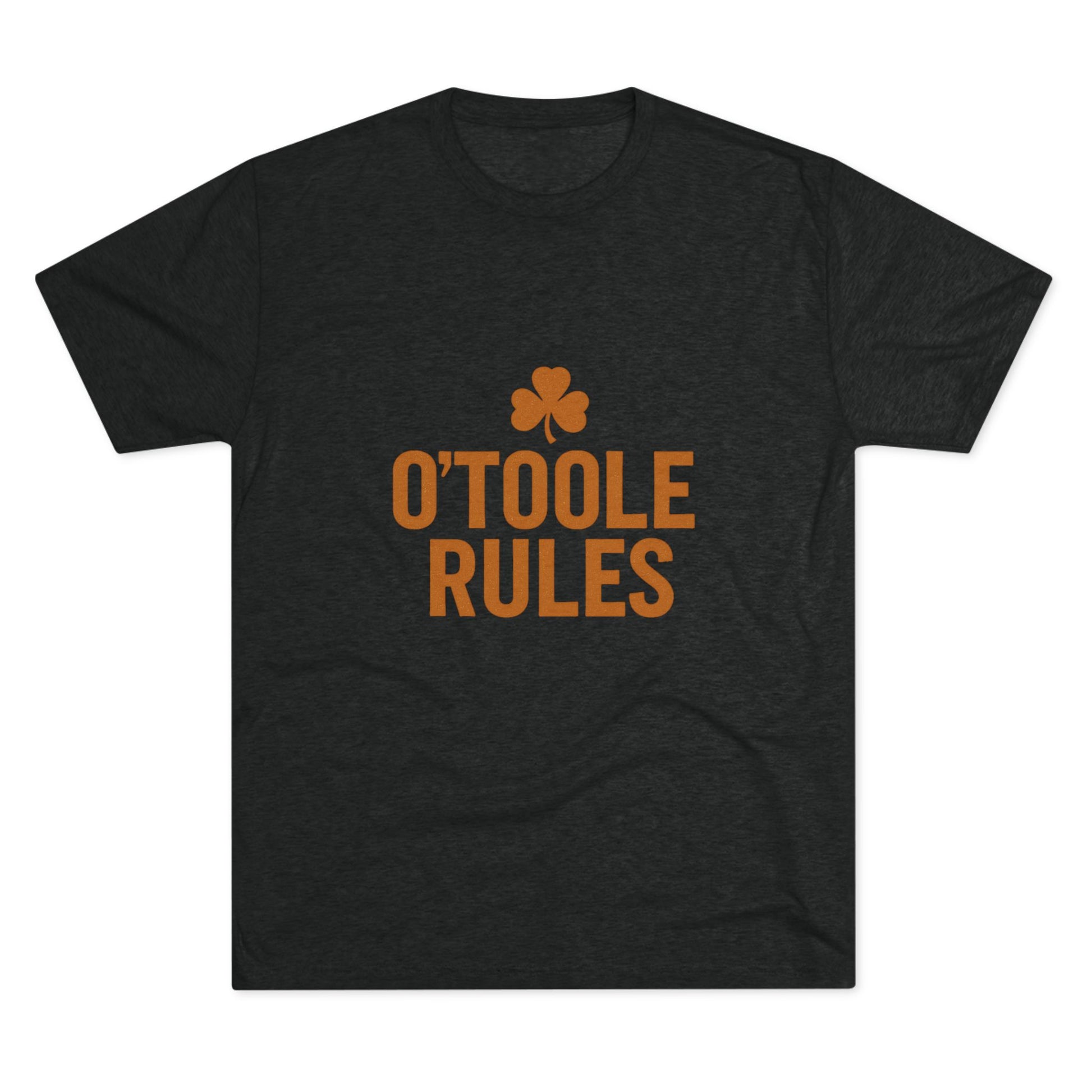 O'Toole Rules - Tri-Blend Crew Tee