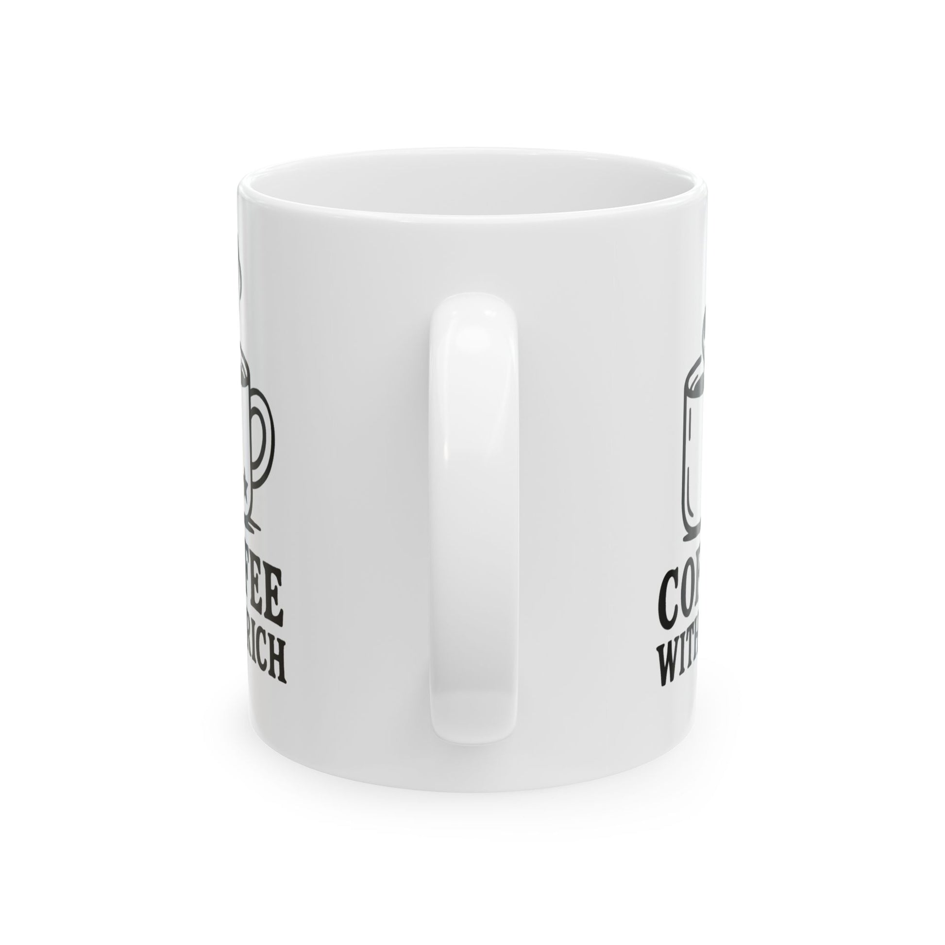 Coffee with Rich - Ceramic Mug, (11oz)