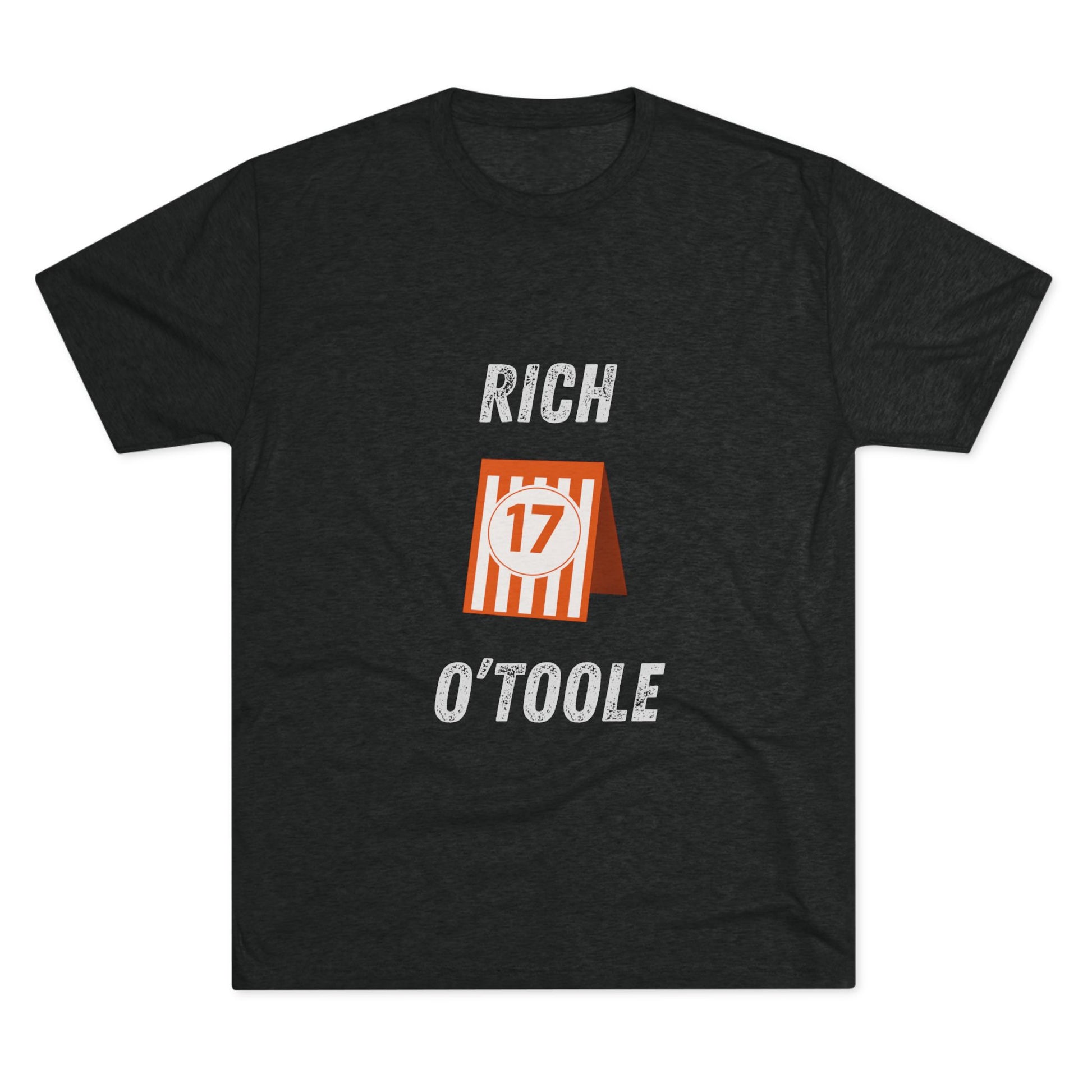 RIch O'Toole 17 - Tri-Blend Crew Tee