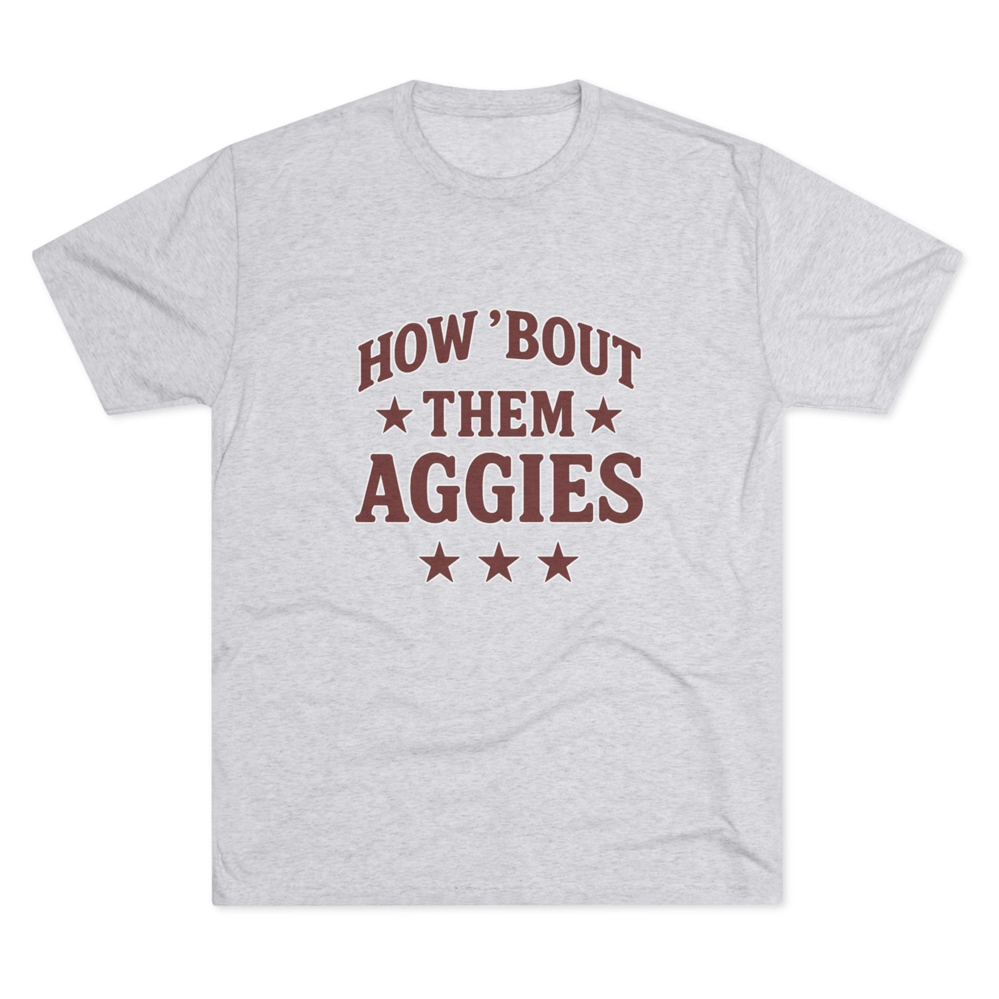 How 'Bout Them Aggies - Unisex Tri-Blend Crew Tee