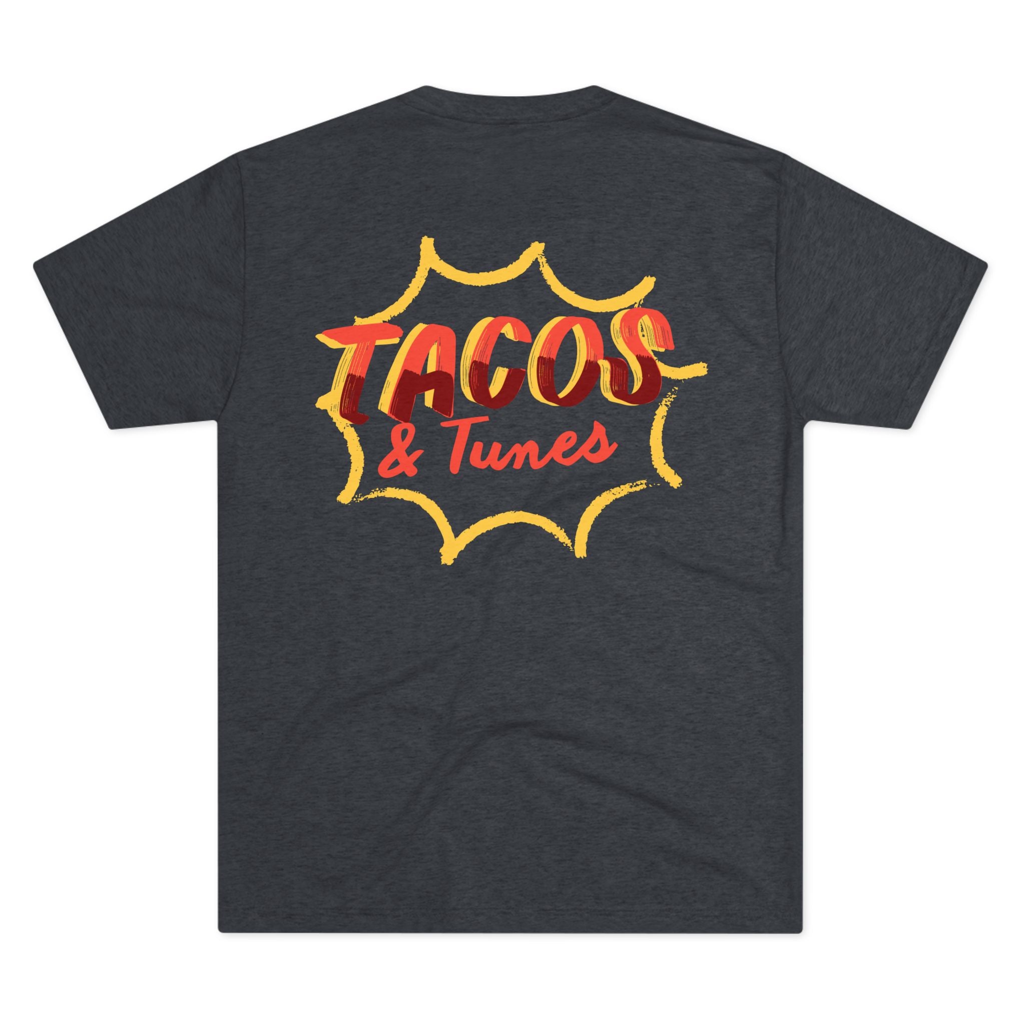 Tacos and Tunes - Tri-Blend Crew Tee