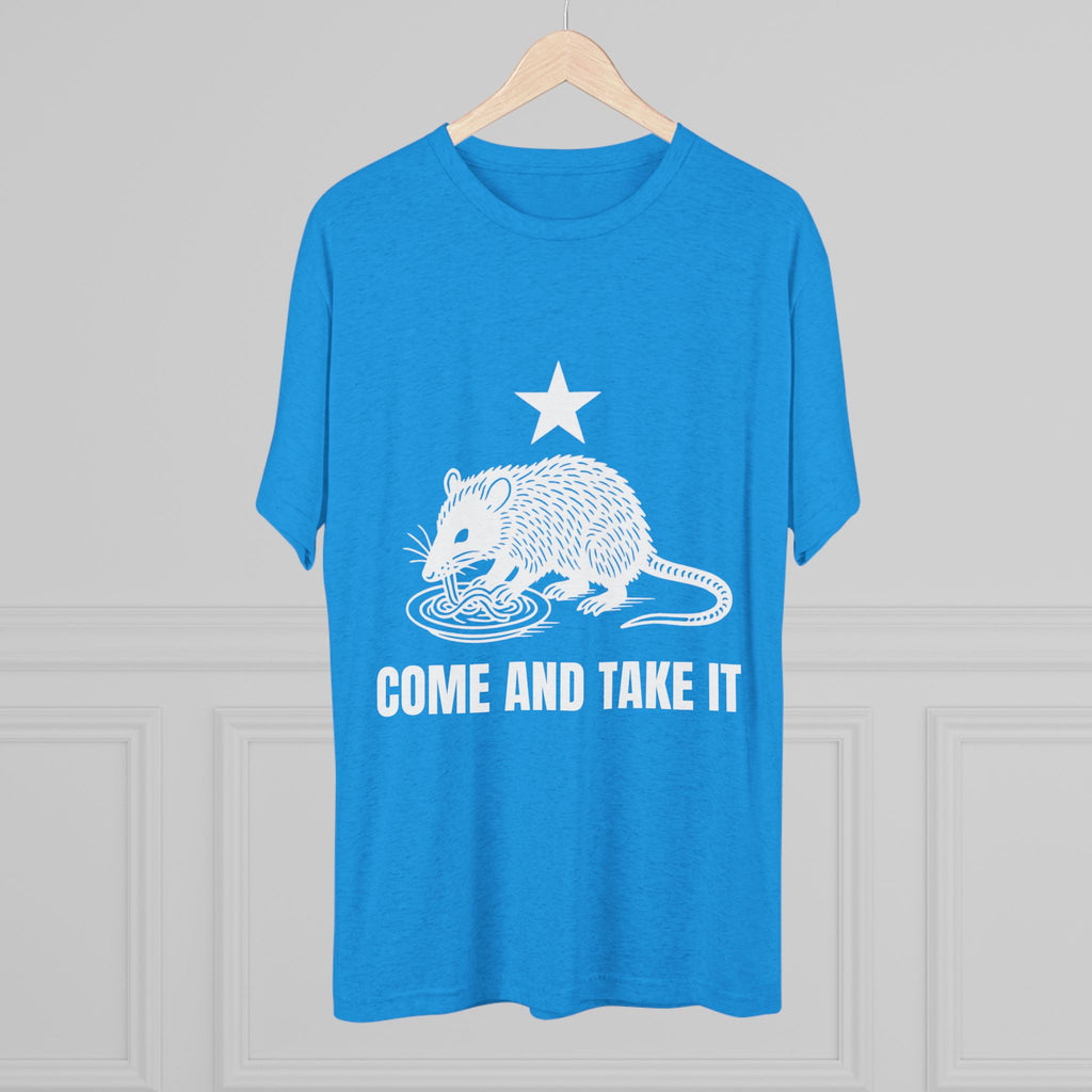 Come and Take It - Tri-Blend Crew Tee