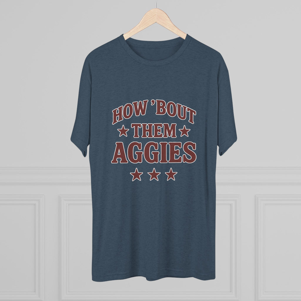 How 'Bout Them Aggies - Unisex Tri-Blend Crew Tee