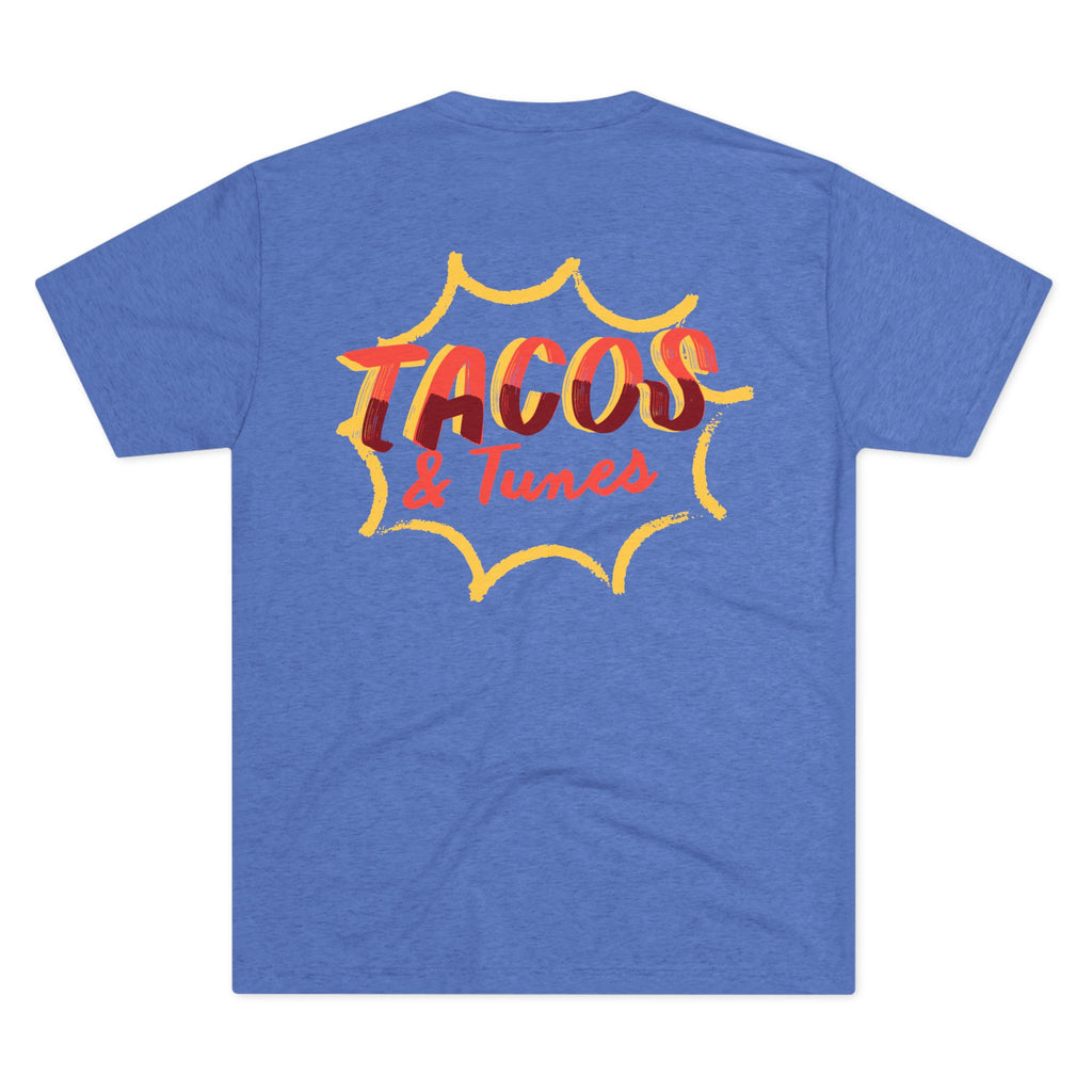 Tacos and Tunes - Tri-Blend Crew Tee