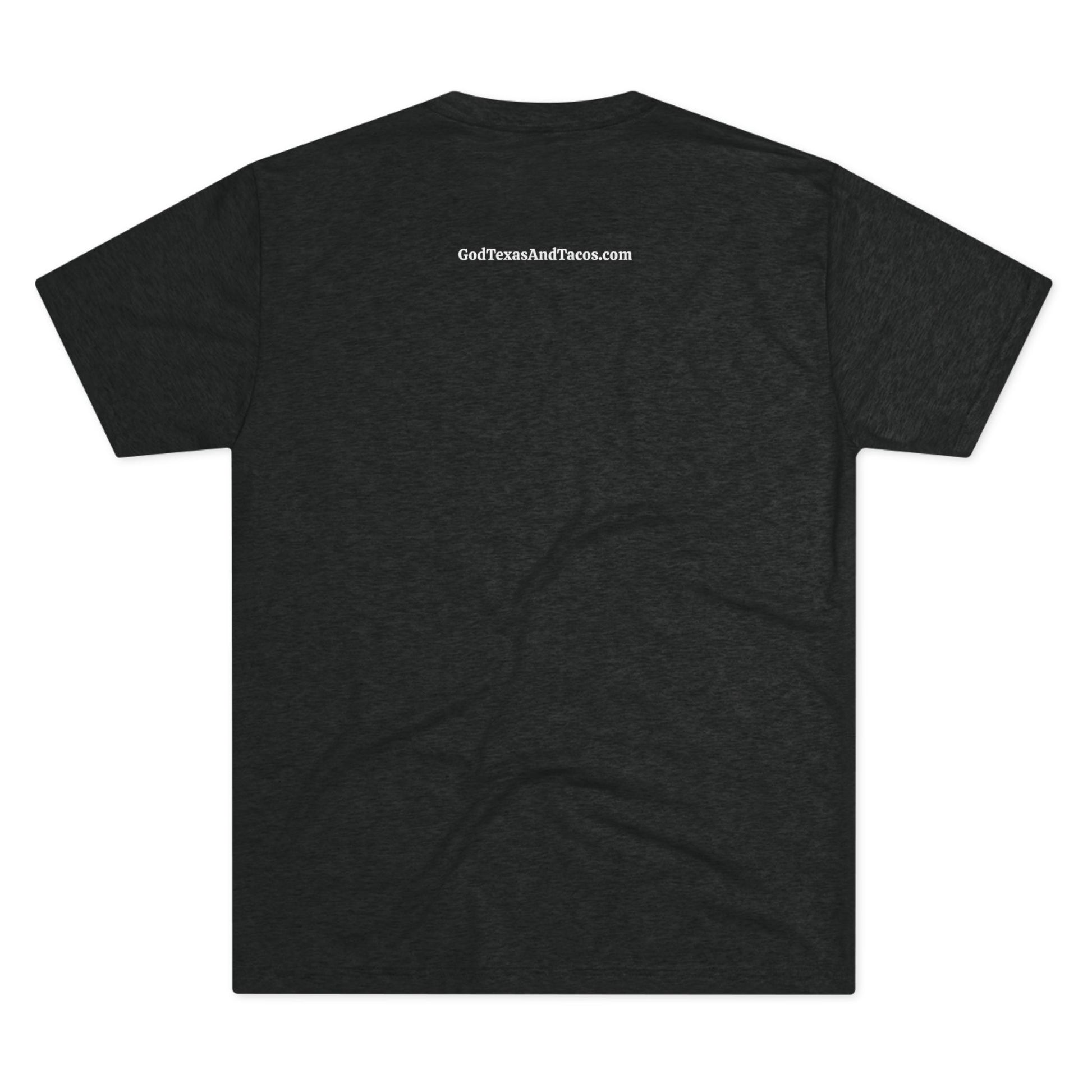 God, Texas & Tacos - Tri-Blend Crew Tee Shirt