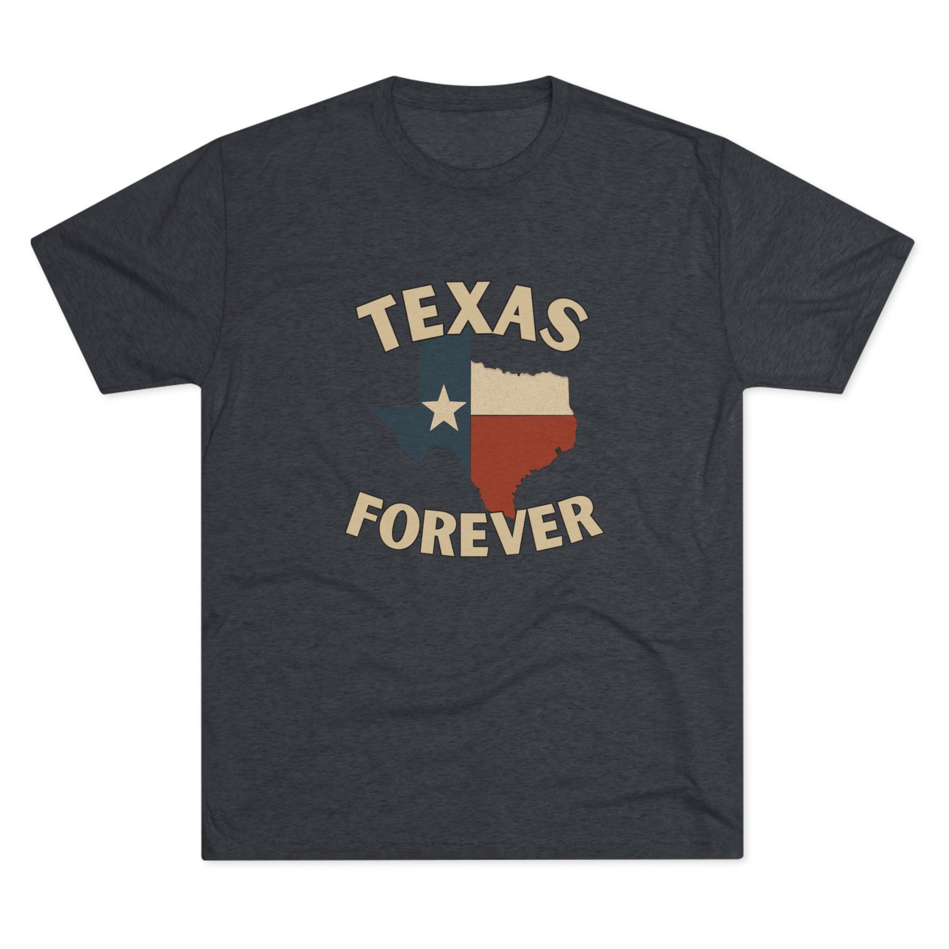 Texas Forever - Tri-Blend Crew Tee