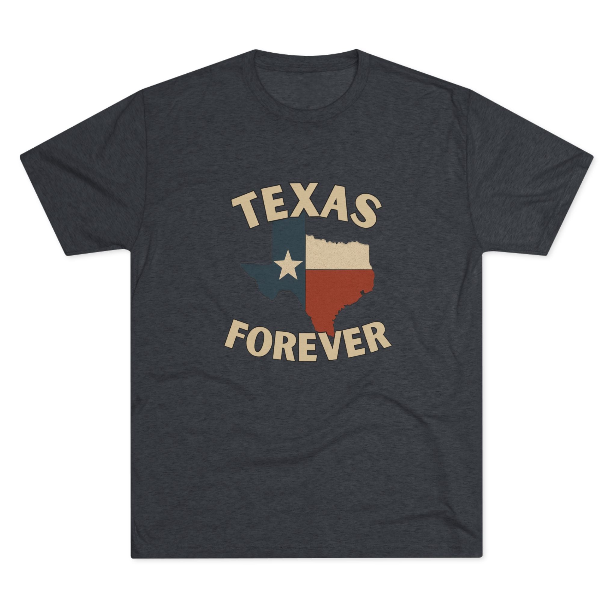 Texas Forever - Tri-Blend Crew Tee