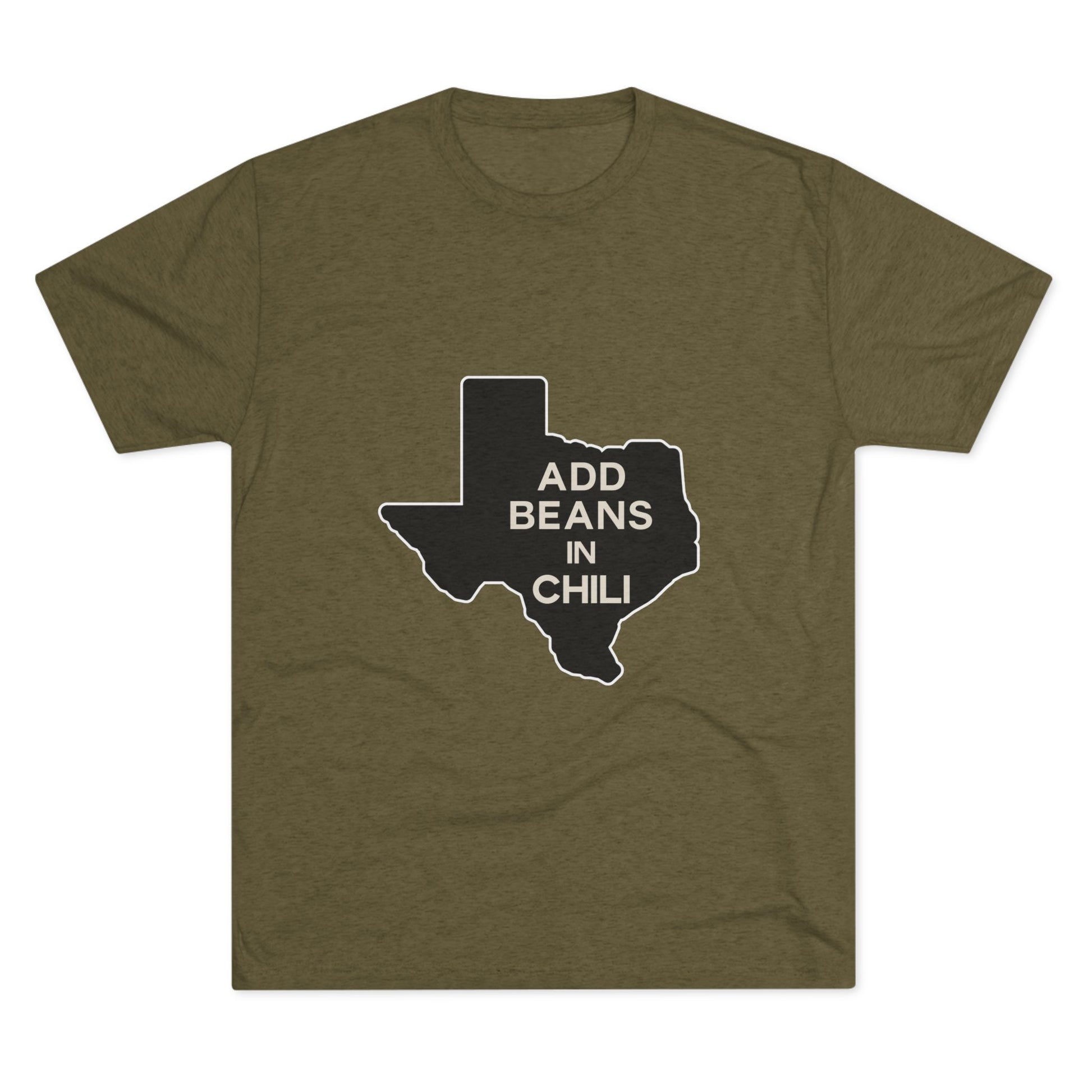 Add Beans in Chili - Tri-Blend Crew Tee