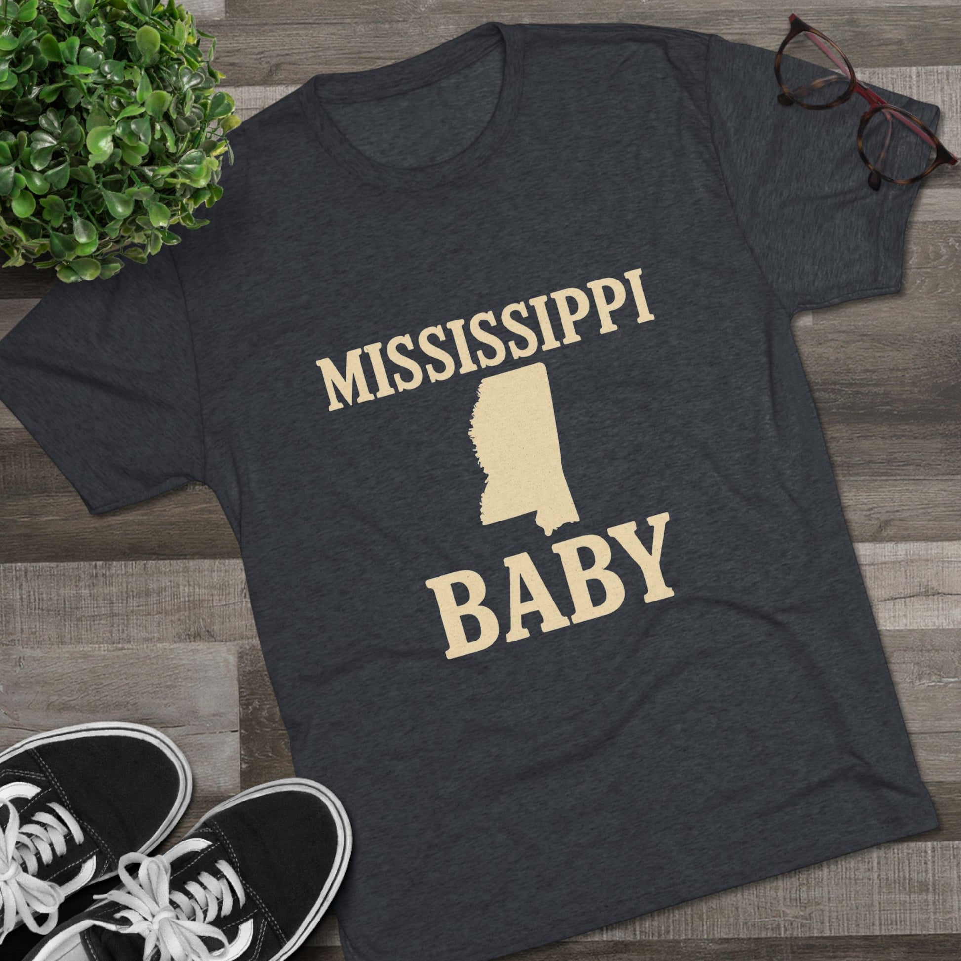 Mississippi Baby - Tri-Blend Crew Tee
