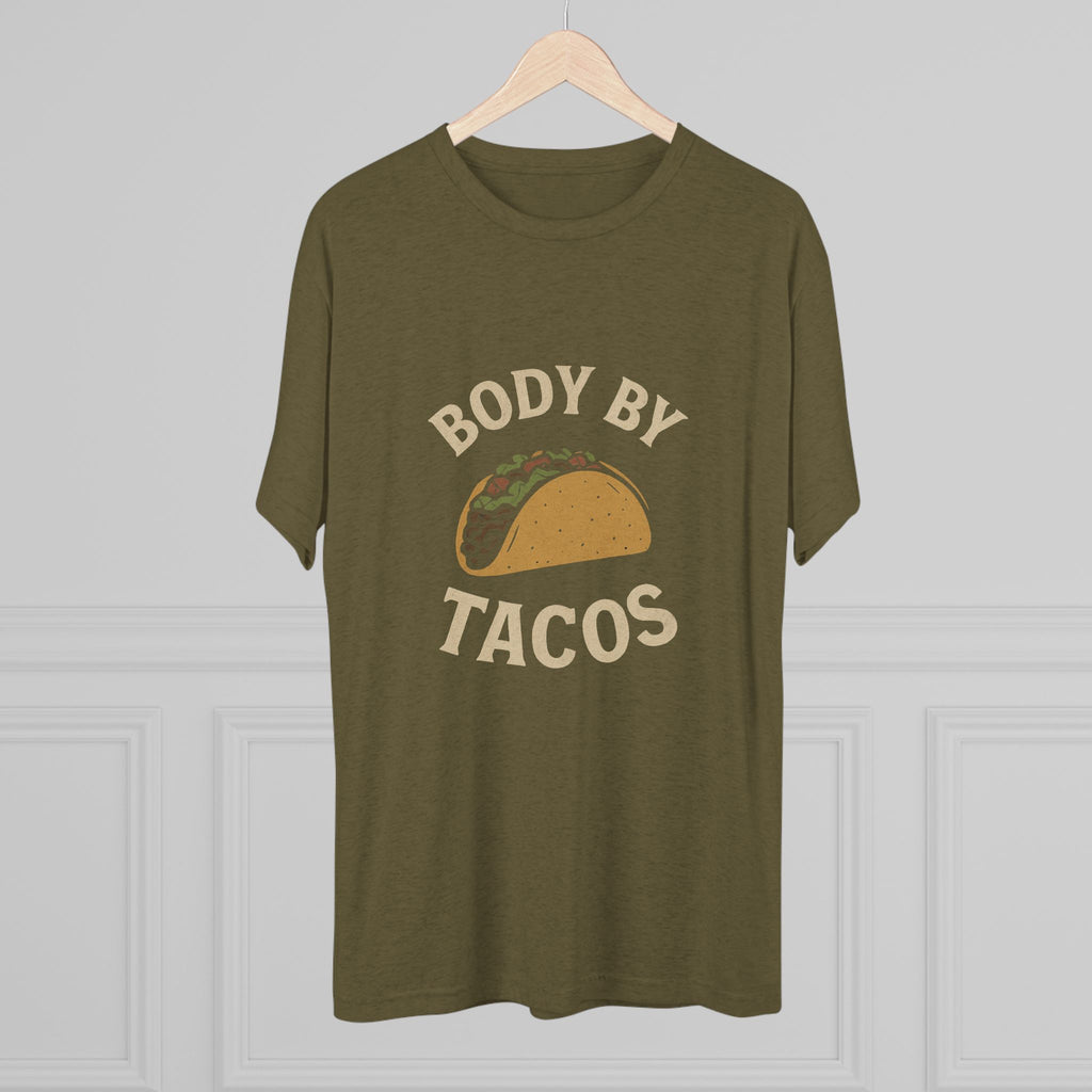 Body by Tacos - Tri-Blend Crew Tee