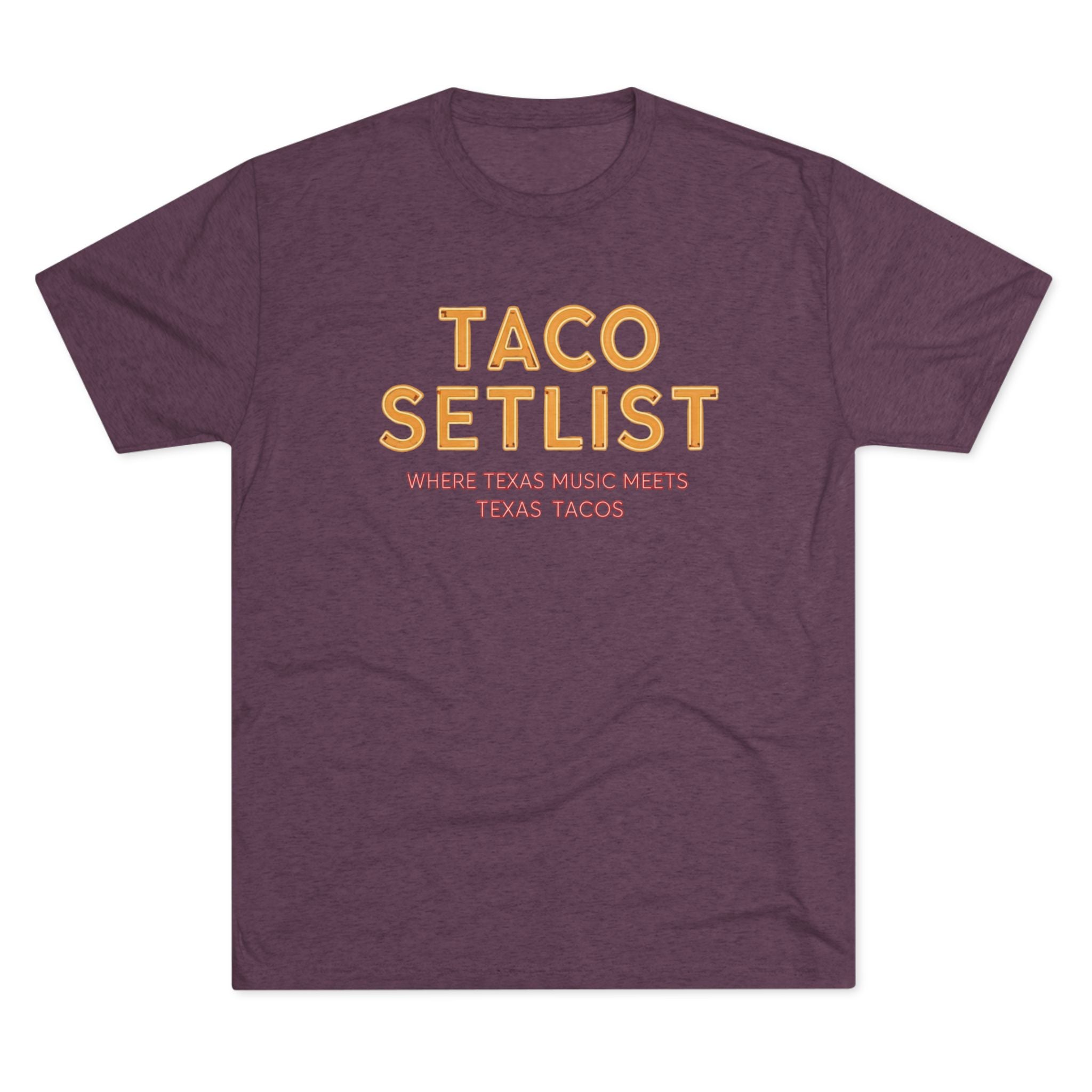 Taco Setlist - Tri-Blend Crew Tee