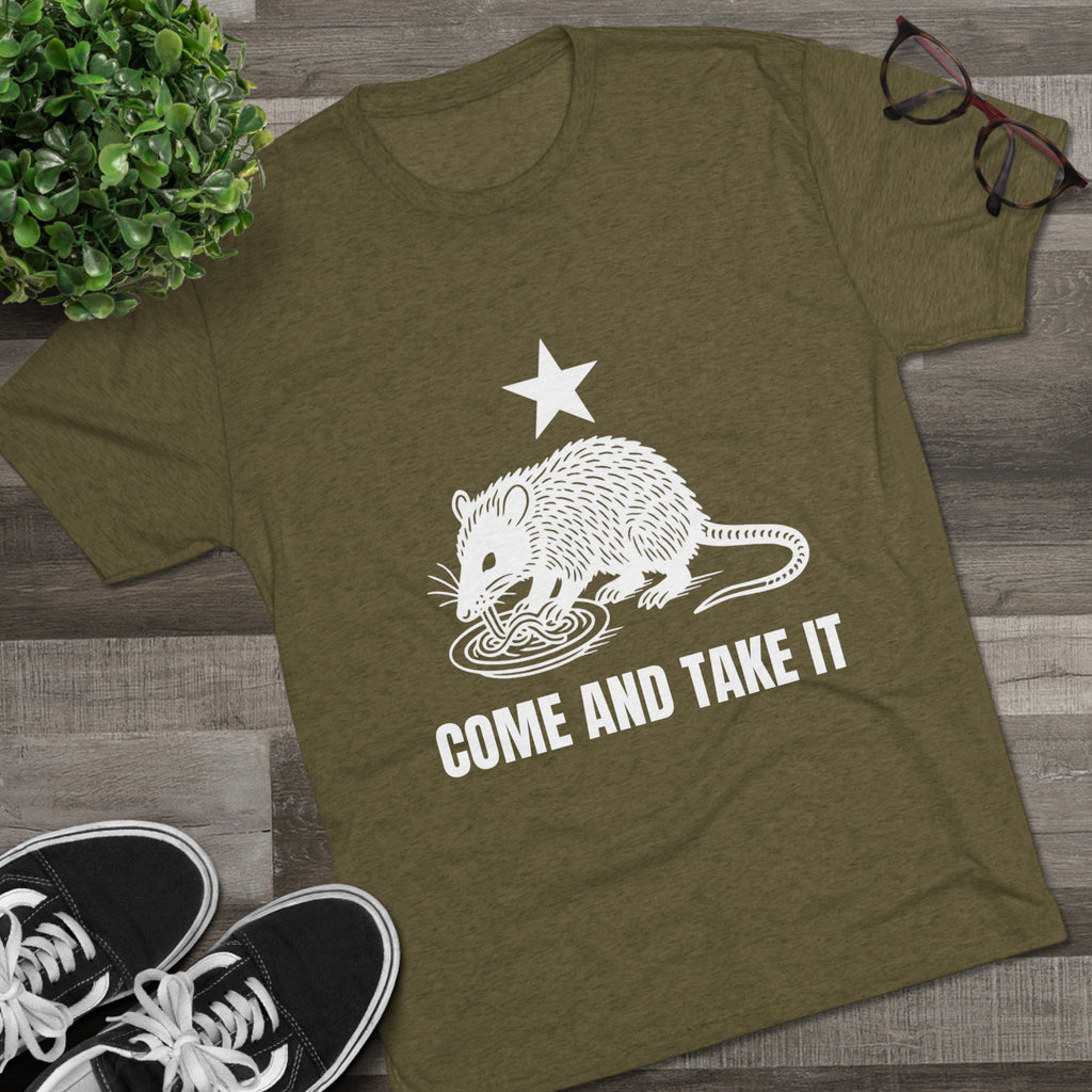 Come and Take It - Tri-Blend Crew Tee
