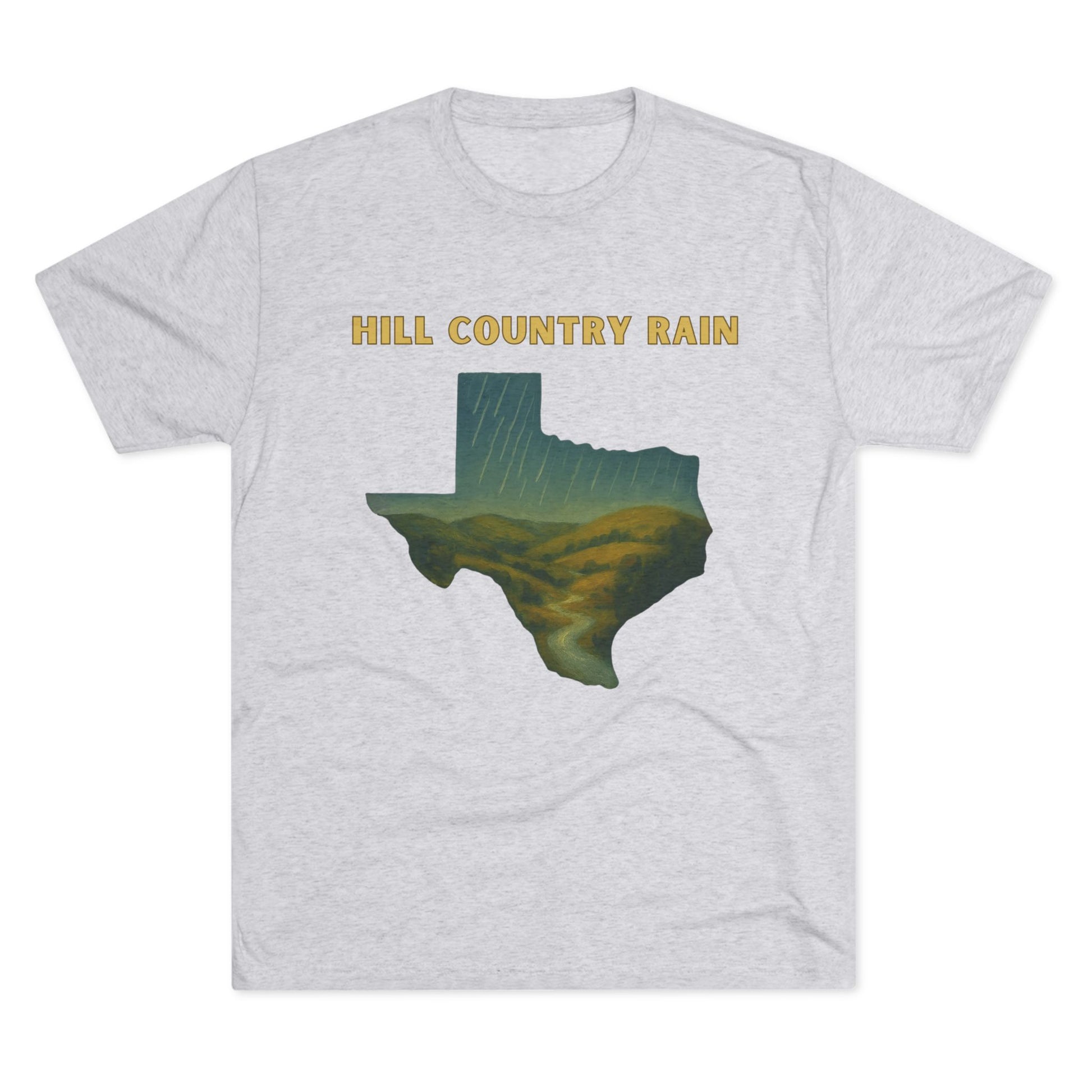Hill Country Rain - Tri-Blend Crew Tee