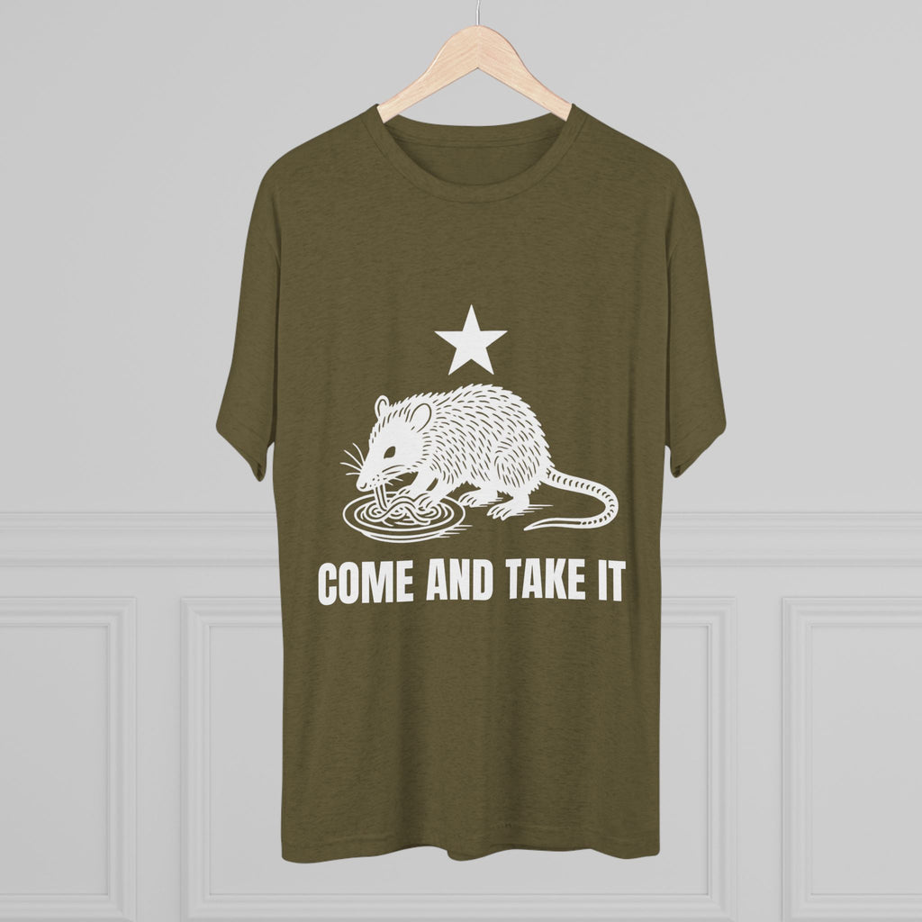 Come and Take It - Tri-Blend Crew Tee