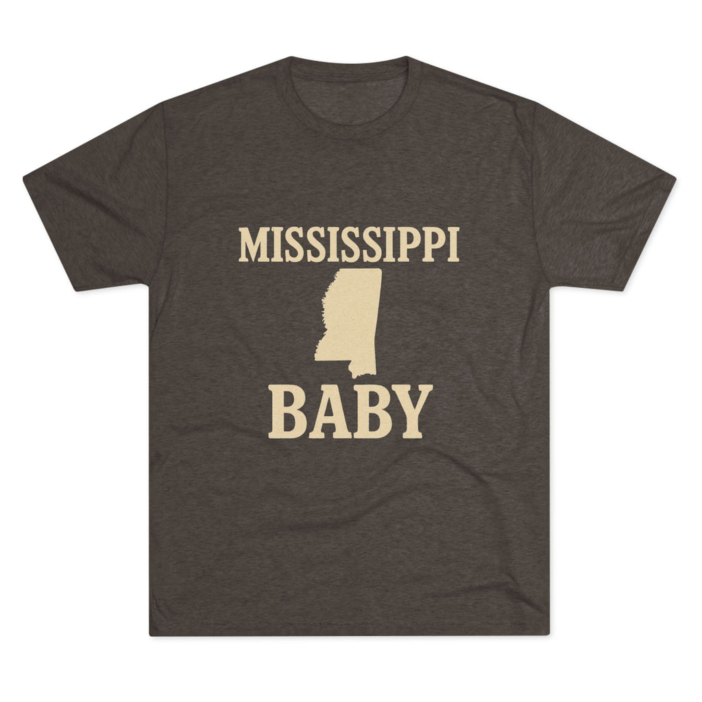 Mississippi Baby - Tri-Blend Crew Tee