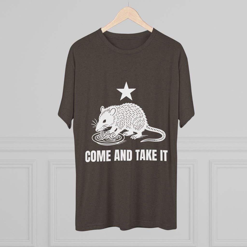Come and Take It - Tri-Blend Crew Tee
