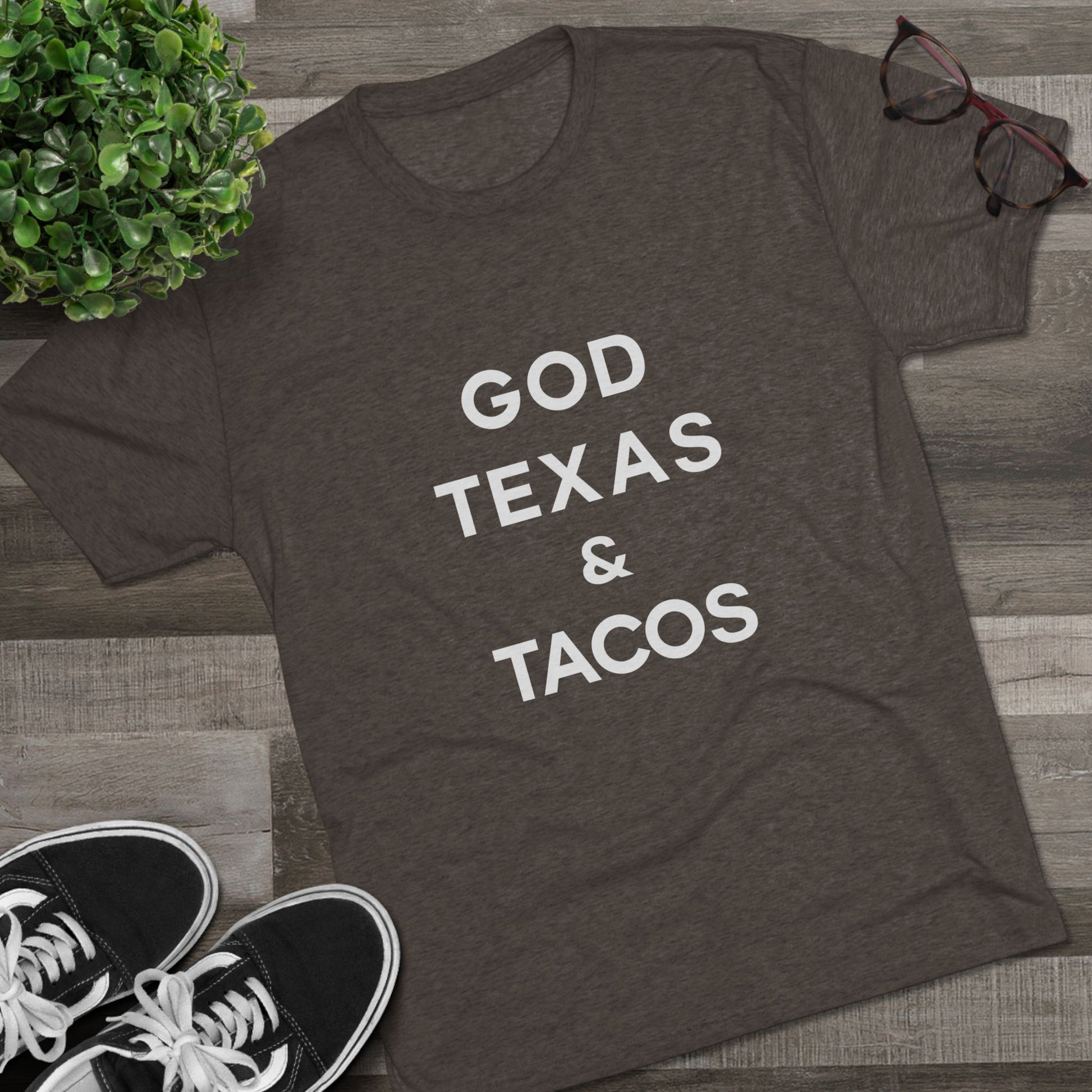 God, Texas & Tacos - Tri-Blend Crew Tee Shirt