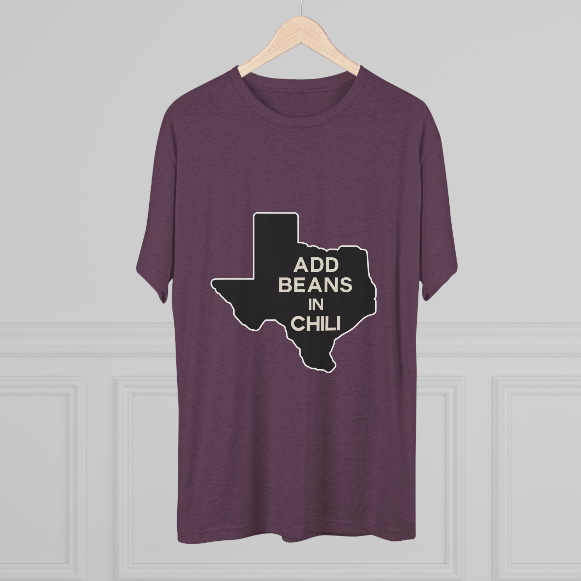 Add Beans in Chili - Tri-Blend Crew Tee