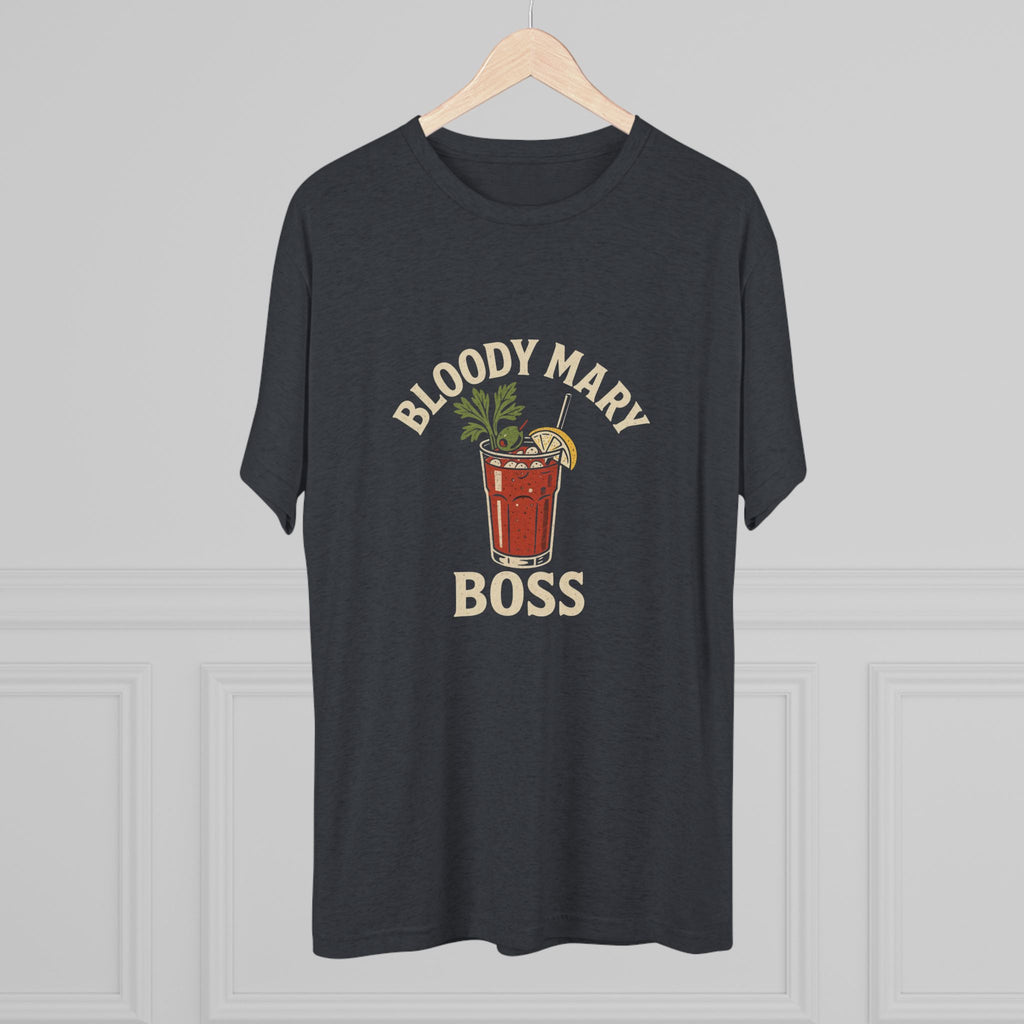Bloody Mary Boss - Tri-Blend Crew Tee