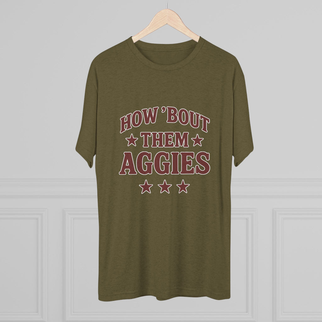 How 'Bout Them Aggies - Unisex Tri-Blend Crew Tee