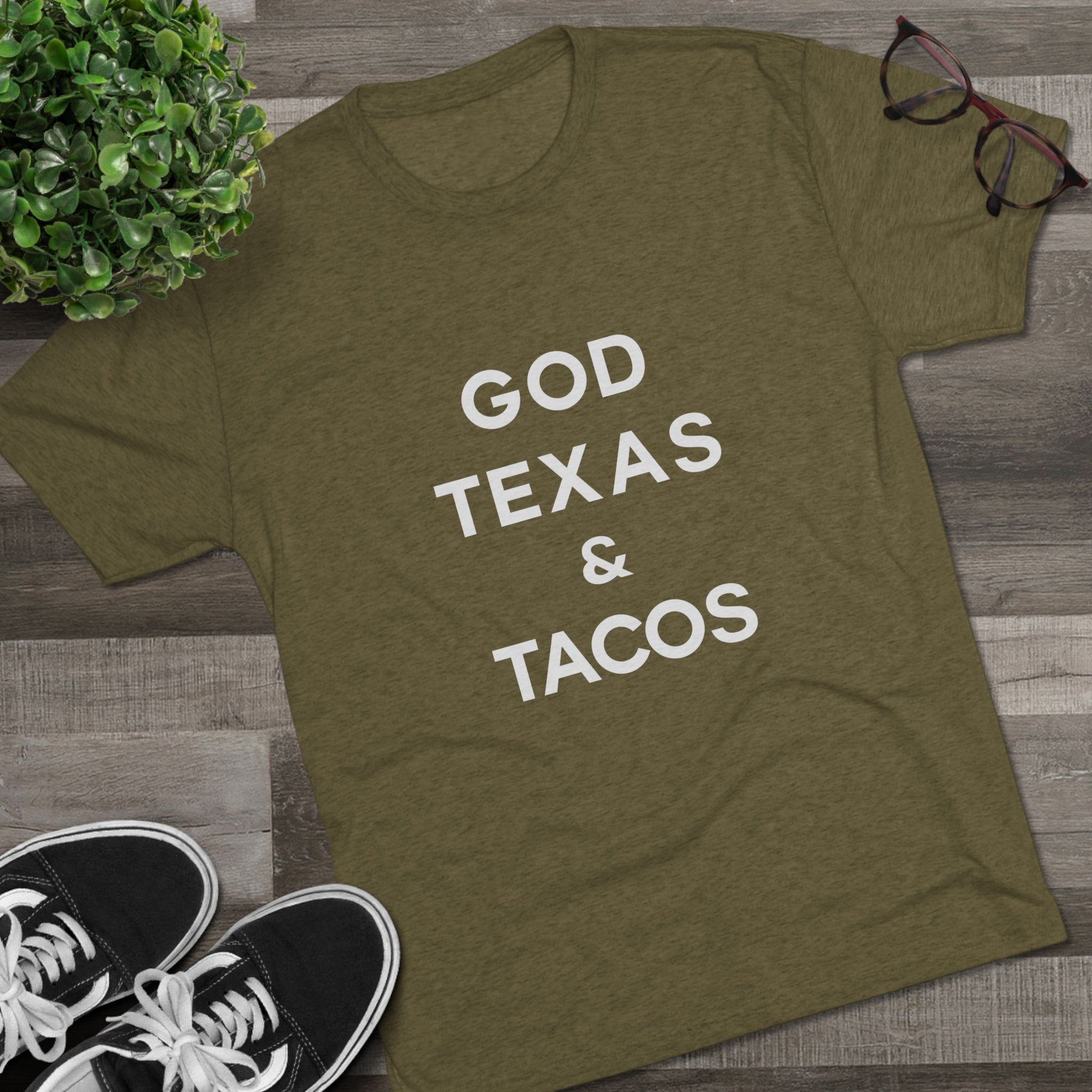 God, Texas & Tacos - Tri-Blend Crew Tee Shirt