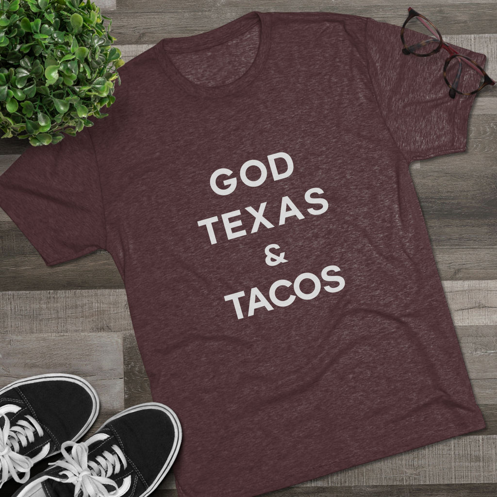 God, Texas & Tacos - Tri-Blend Crew Tee Shirt