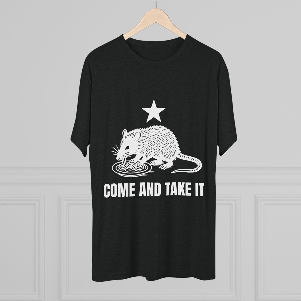 Come and Take It - Tri-Blend Crew Tee