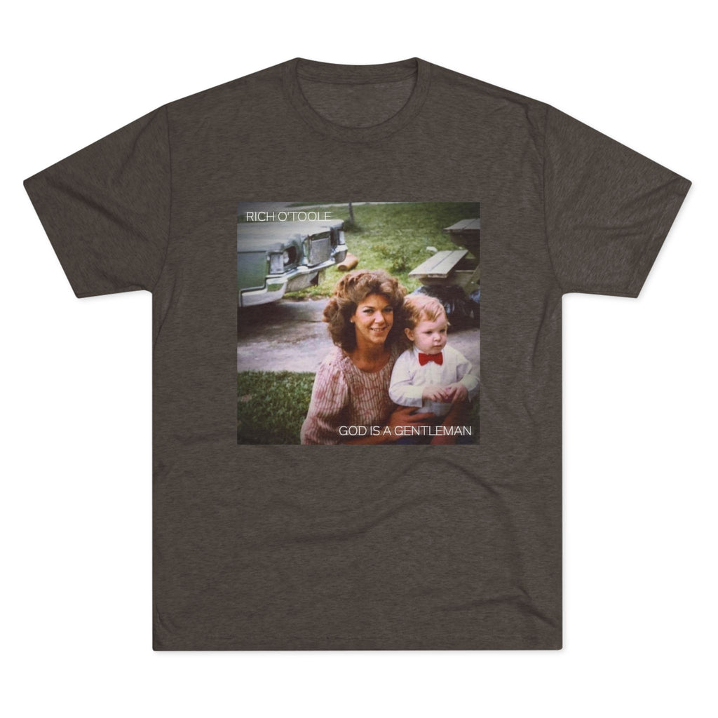 God is a Gentleman - Tri-Blend Crew Tee