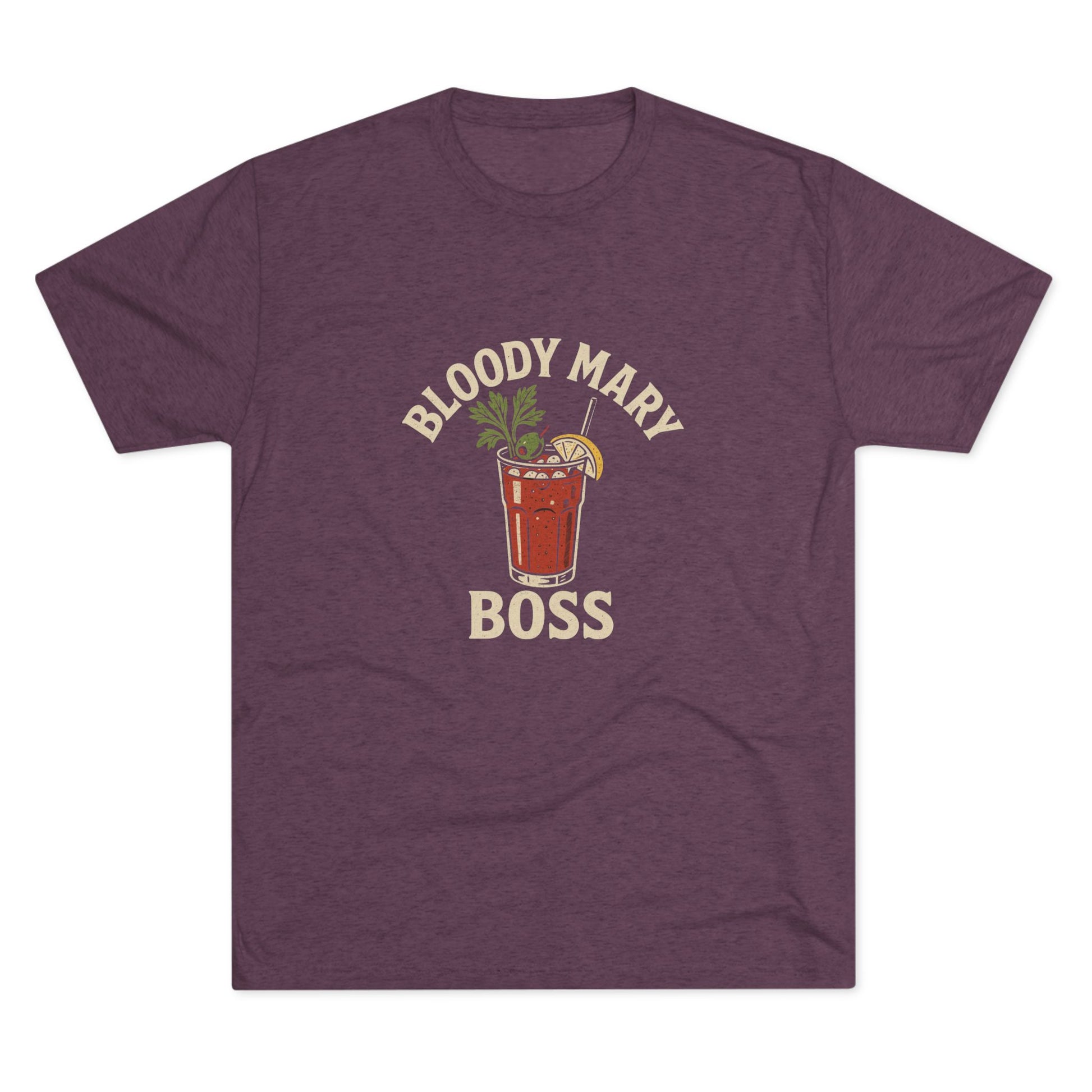 Bloody Mary Boss - Tri-Blend Crew Tee