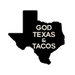 God Texas and Tacos - Home